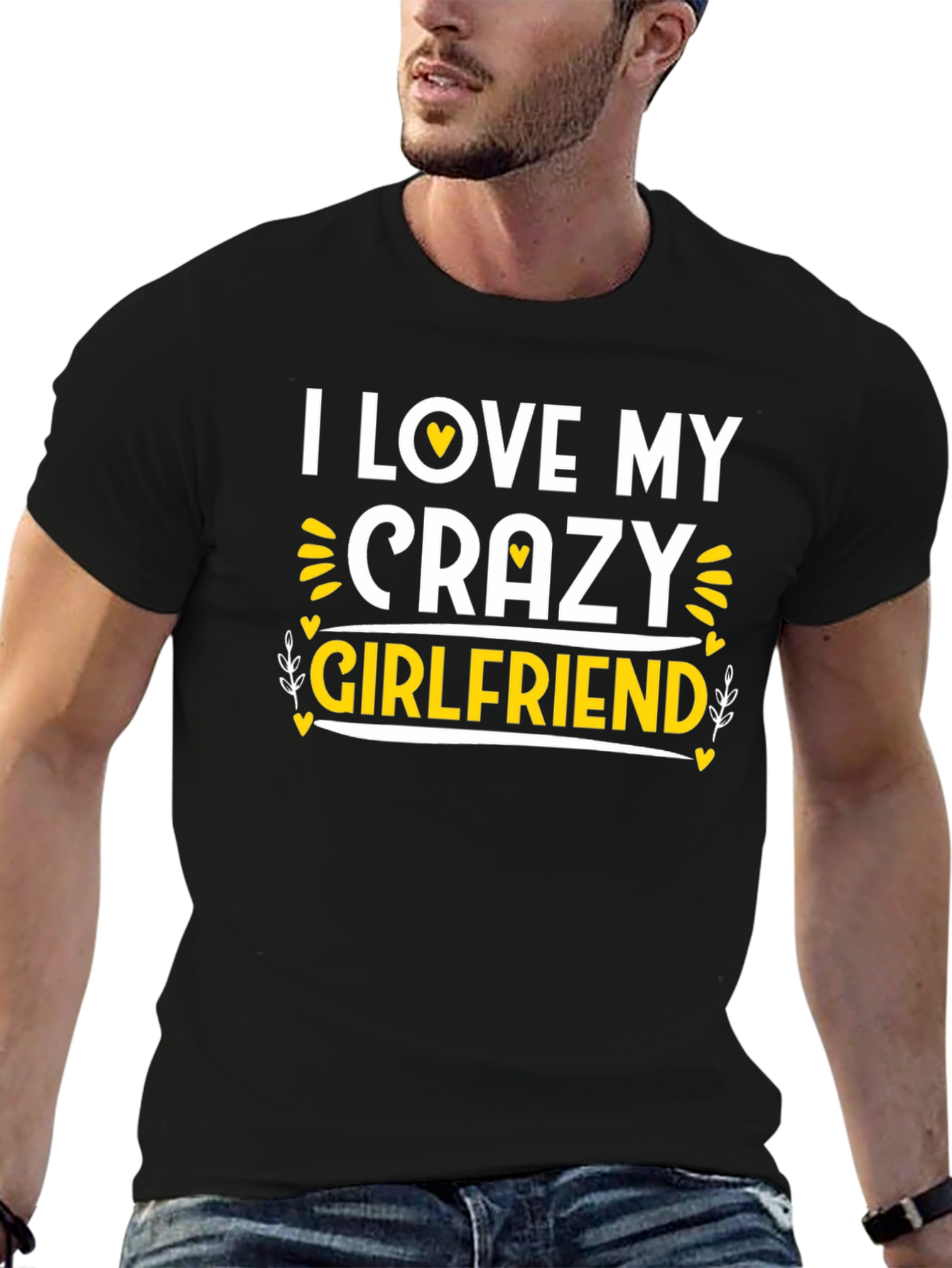 Black I Love My Crazy Girlfriend Black T-Shirt view 6