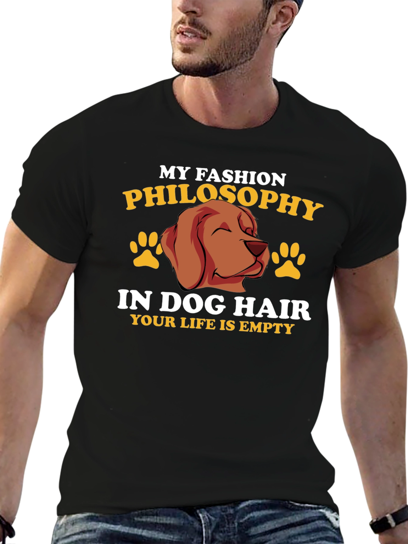 Black Dog Hair Fashion Philosophy T-Shirt view 6