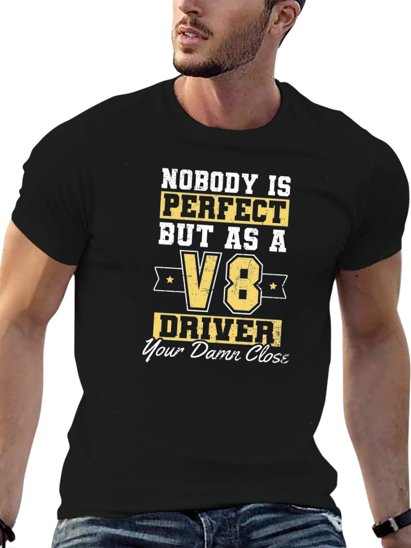 Black V8 Driver T-Shirt - Nobody is Perfect Funny Car Lover Tee view 6