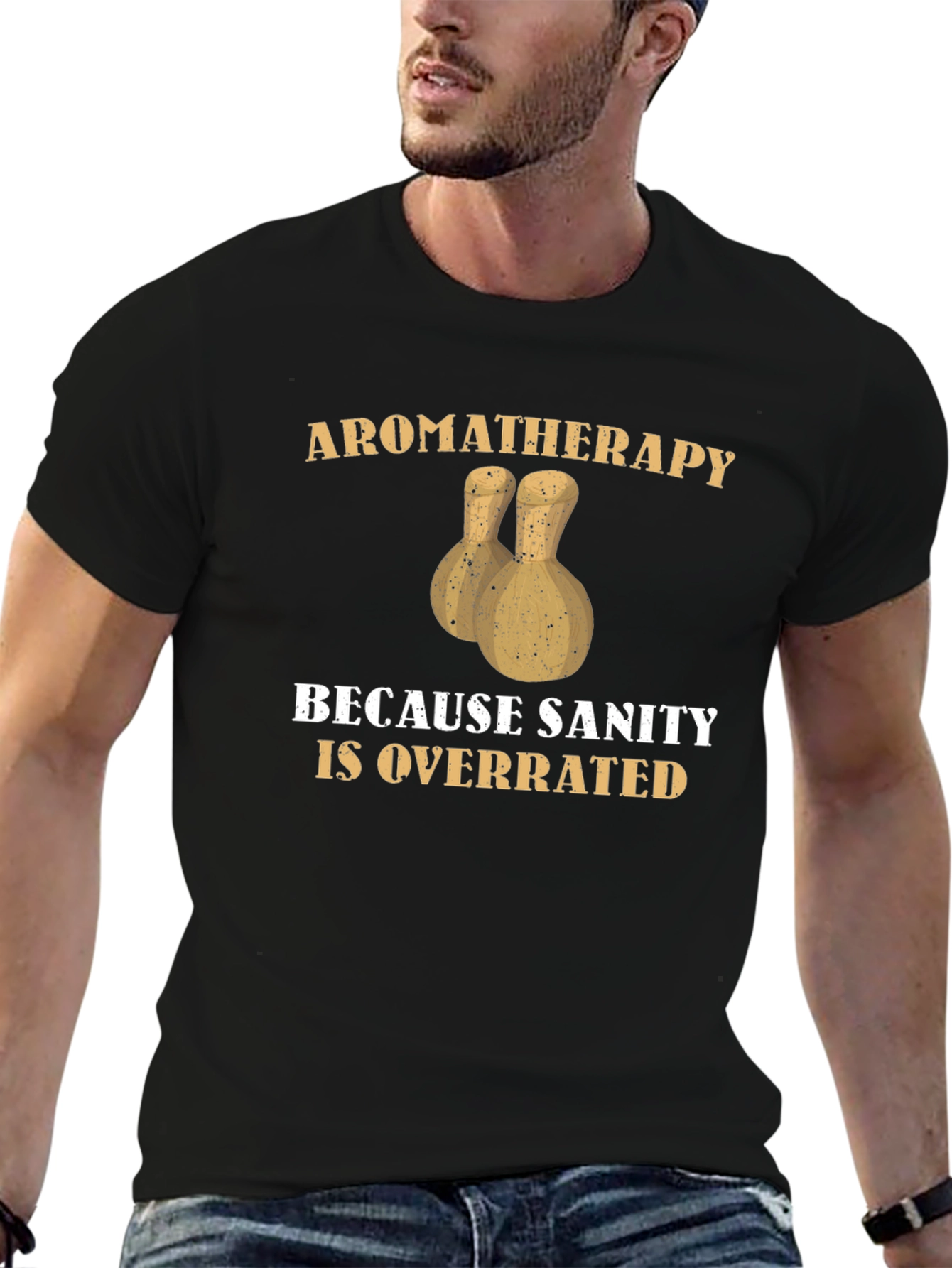 Black Aromatherapy Sanity Overrated T-Shirt Funny Sarcastic Tee view 6