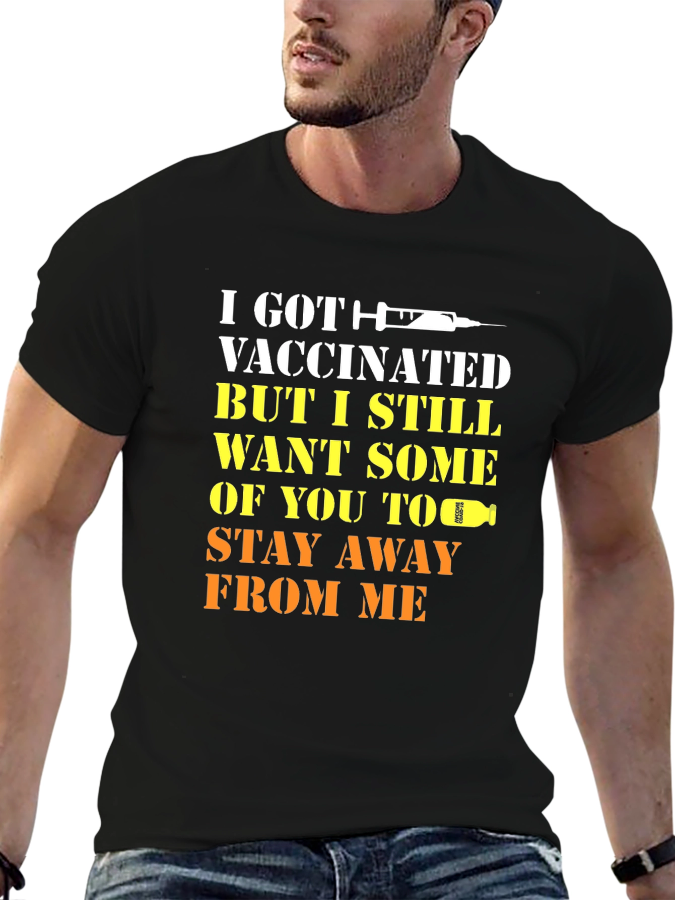 Black Vaccinated Humor T-Shirt Stay Away Tee view 6