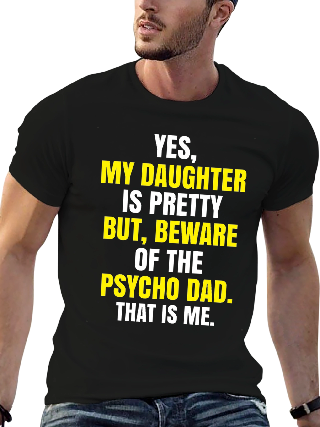 Black Beware Psycho Dad T-Shirt Funny Dad Tee view 6