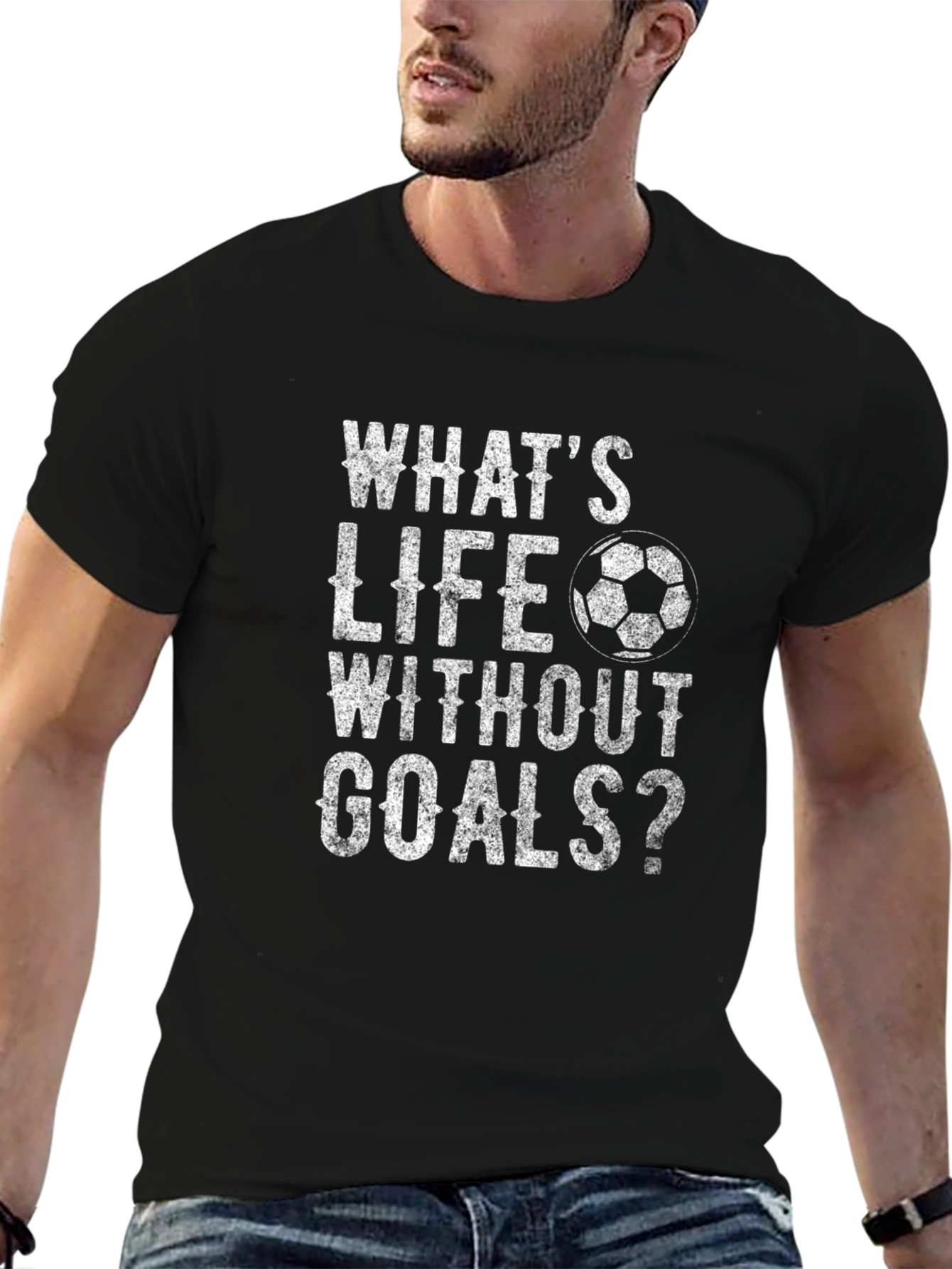 What's Life Without Goals? T-Shirt - 6