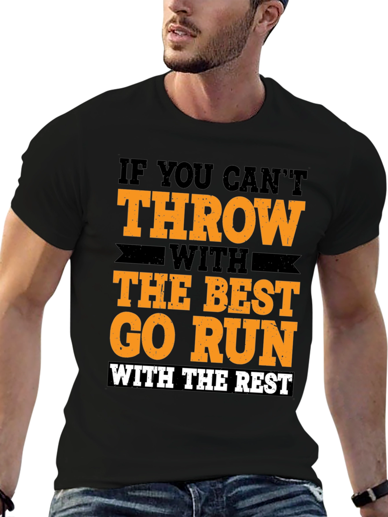 Black Funny Thrower's T-Shirt: If You Can't Throw, Go Run! view 6