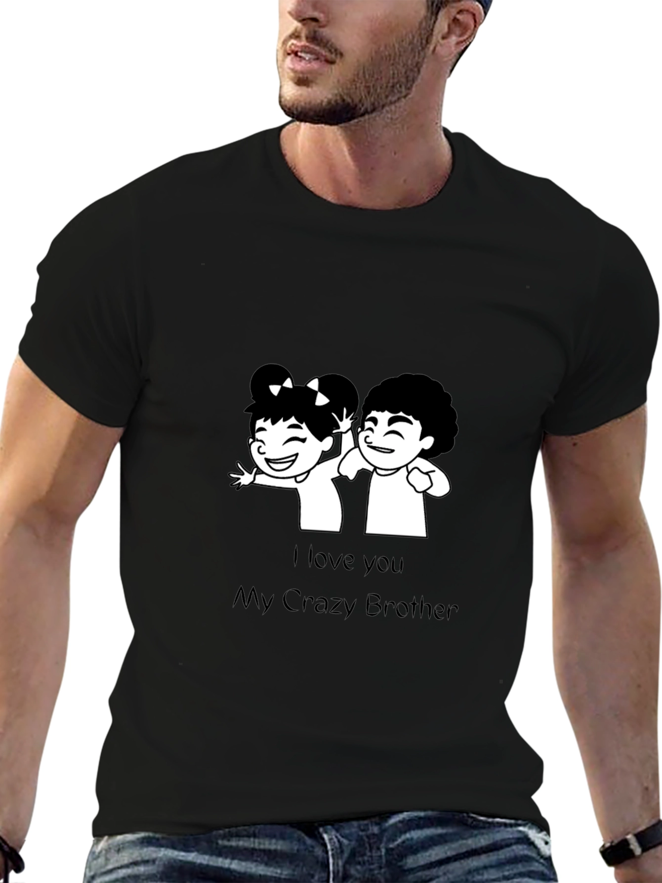 Black I Love You My Crazy Brother T-Shirt view 6