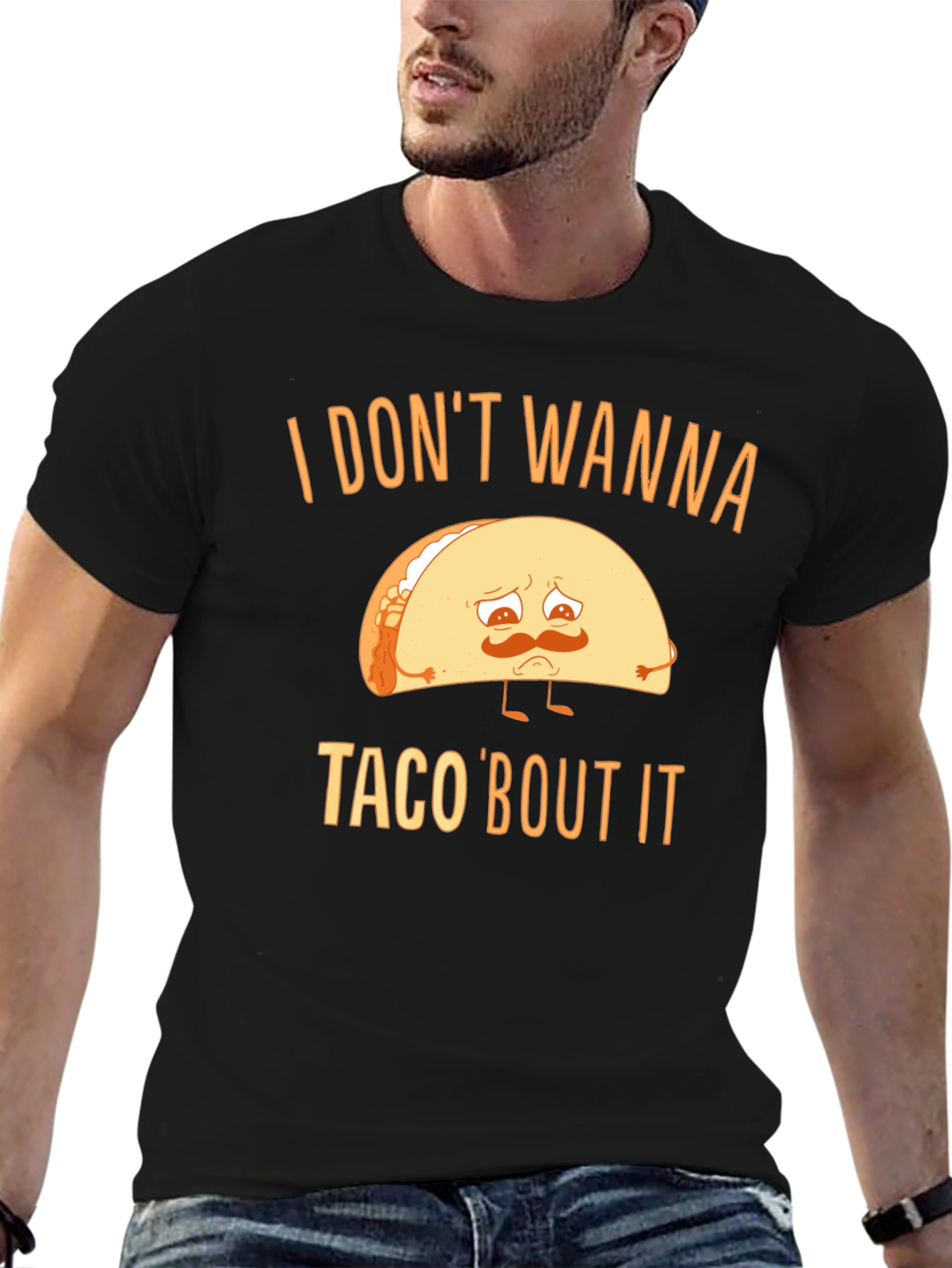 Black Sad Taco T-Shirt - I Don't Wanna Taco 'Bout It Graphic Tee view 6