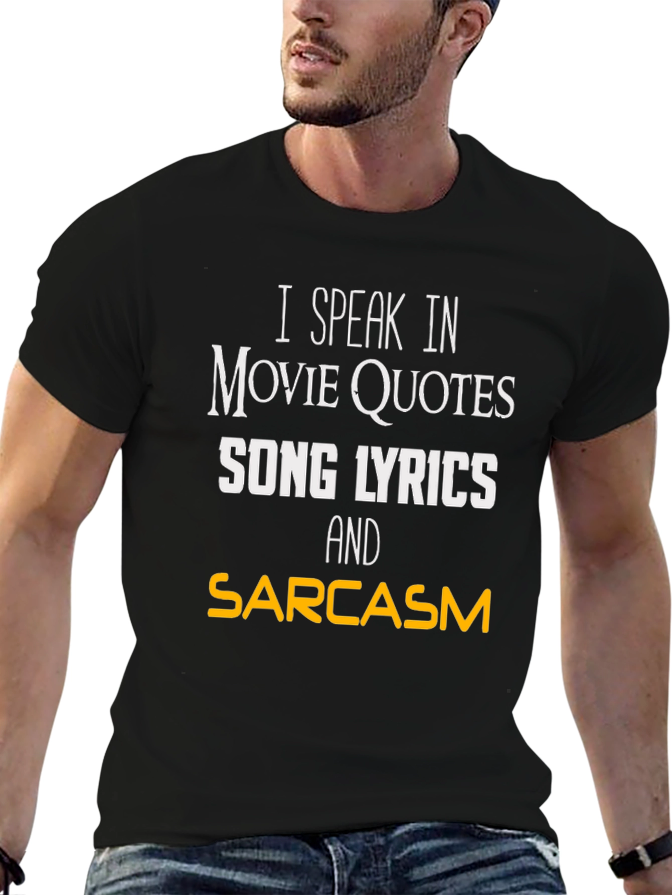 Black Movie Quotes & Song Lyrics Sarcasm T-Shirt view 6