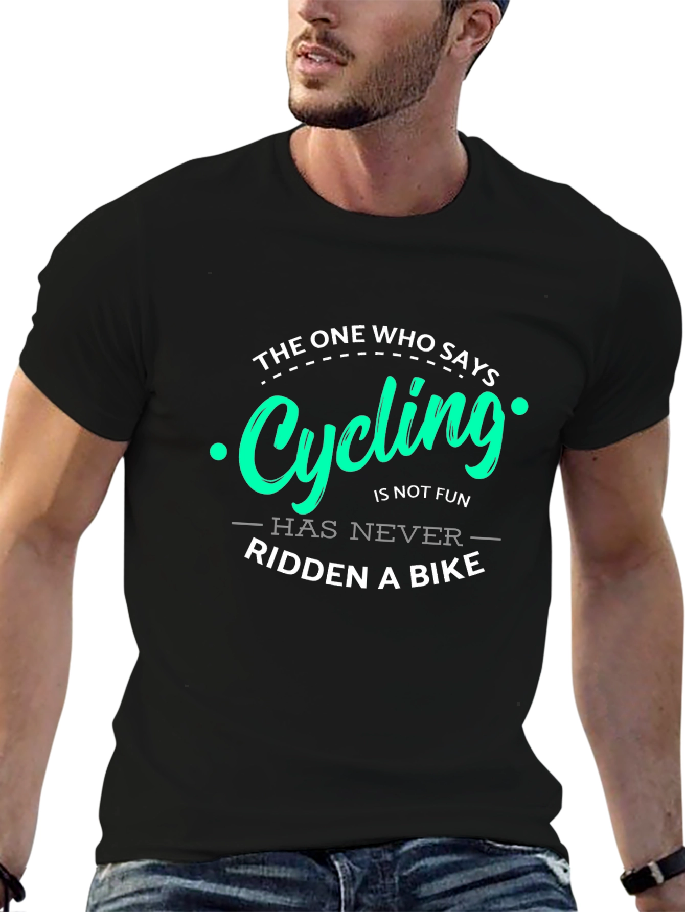 Black Cycling Fun T-Shirt: Never Ridden a Bike view 6