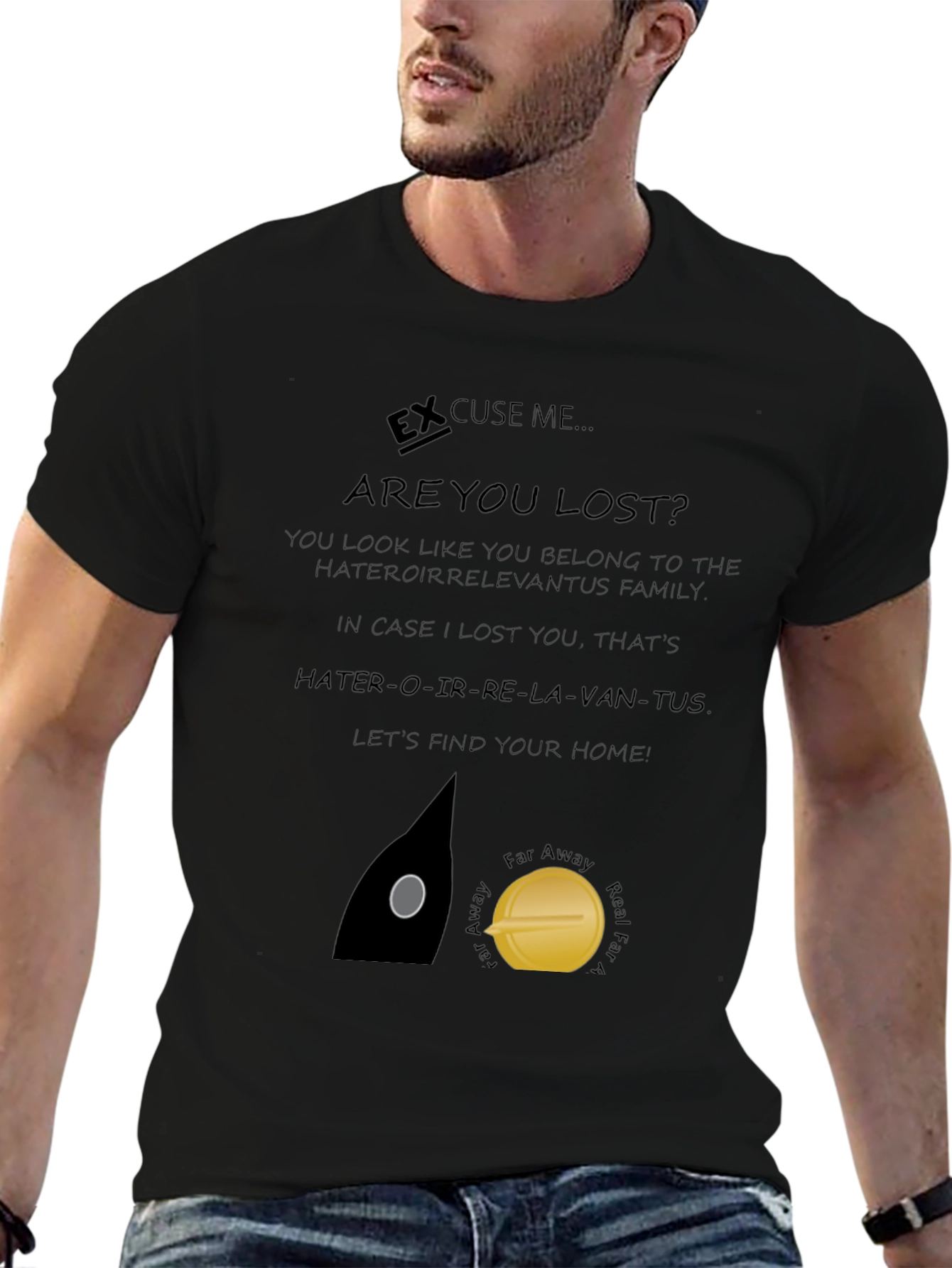 Black Excuse Me Are You Lost T-Shirt view 6