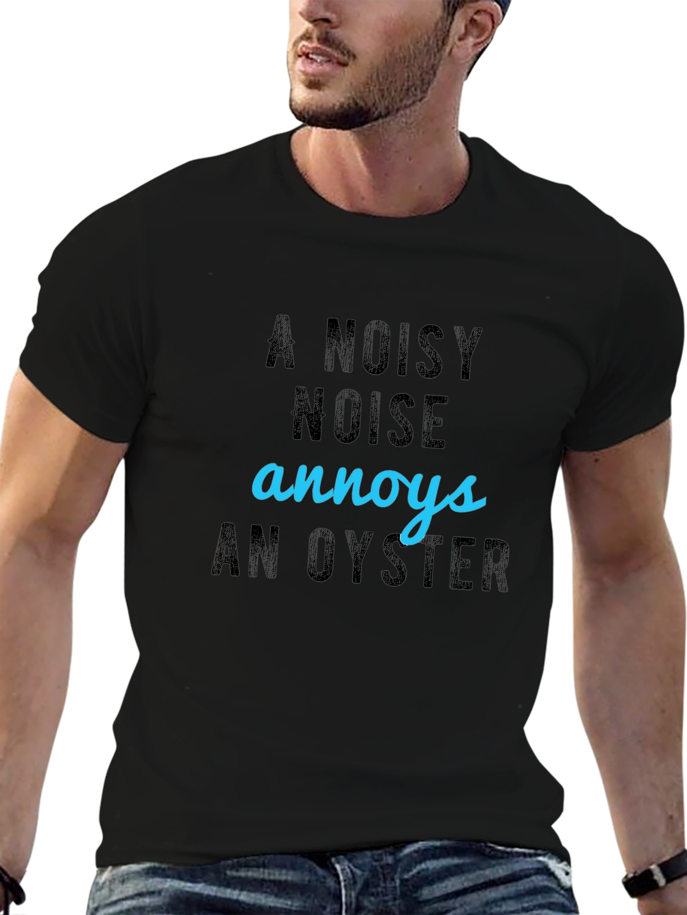 Black A Noisy Noise Annoys An Oyster T-Shirt view 6