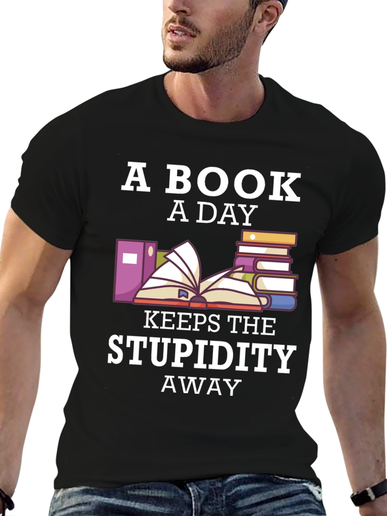 Black A Book A Day Keeps The Stupidity Away T-Shirt view 6