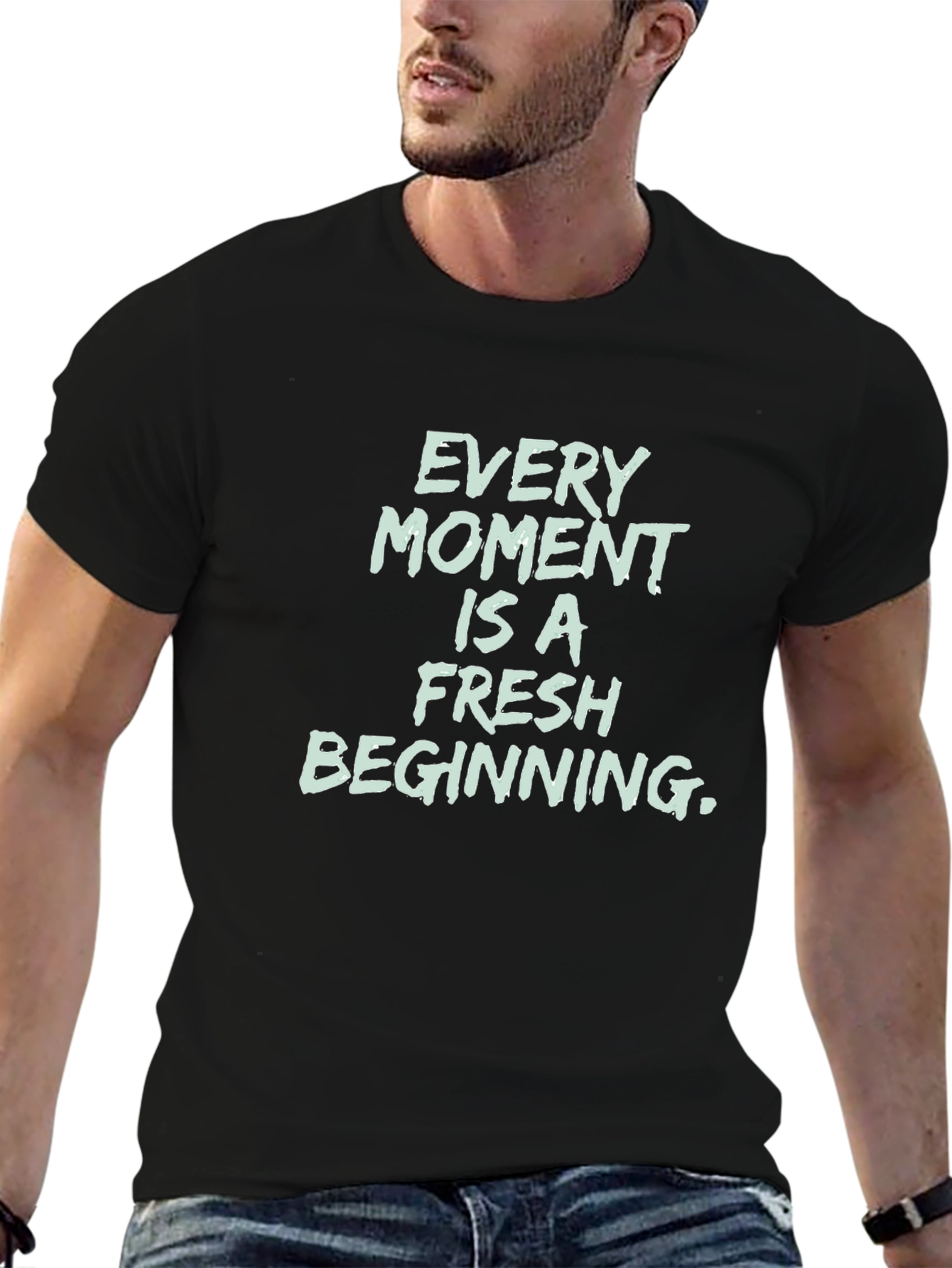 Black Inspirational Black T-Shirt - Every Moment Is Fresh view 6