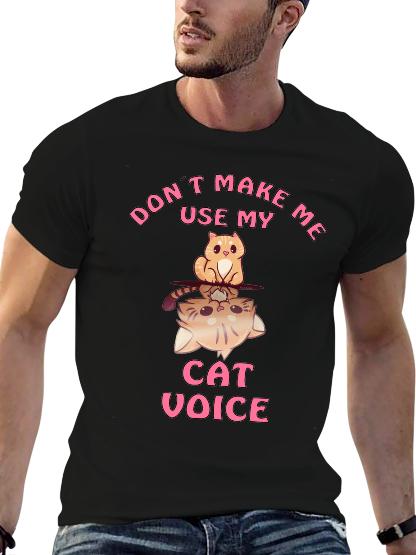 Black Don't Make Me Use My Cat Voice T-Shirt view 6