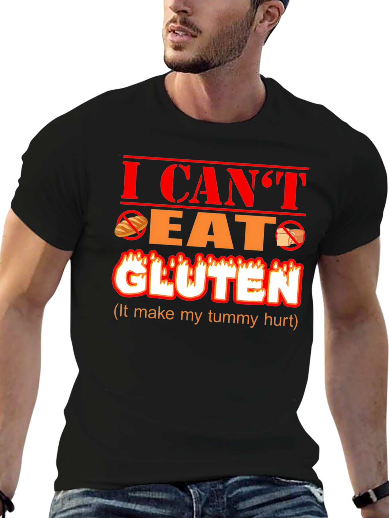 I Can't Eat Gluten Funny T-Shirt - 6