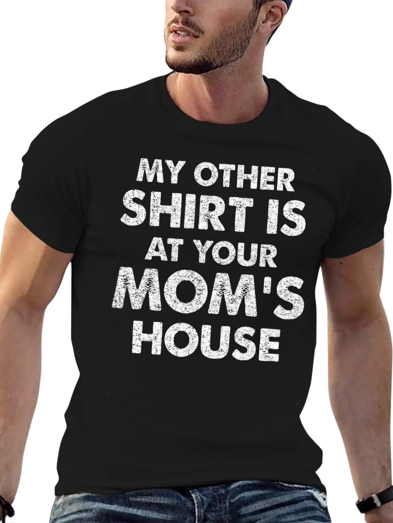 Black My Other Shirt is at Your Mom's House Novelty T-Shirt view 6