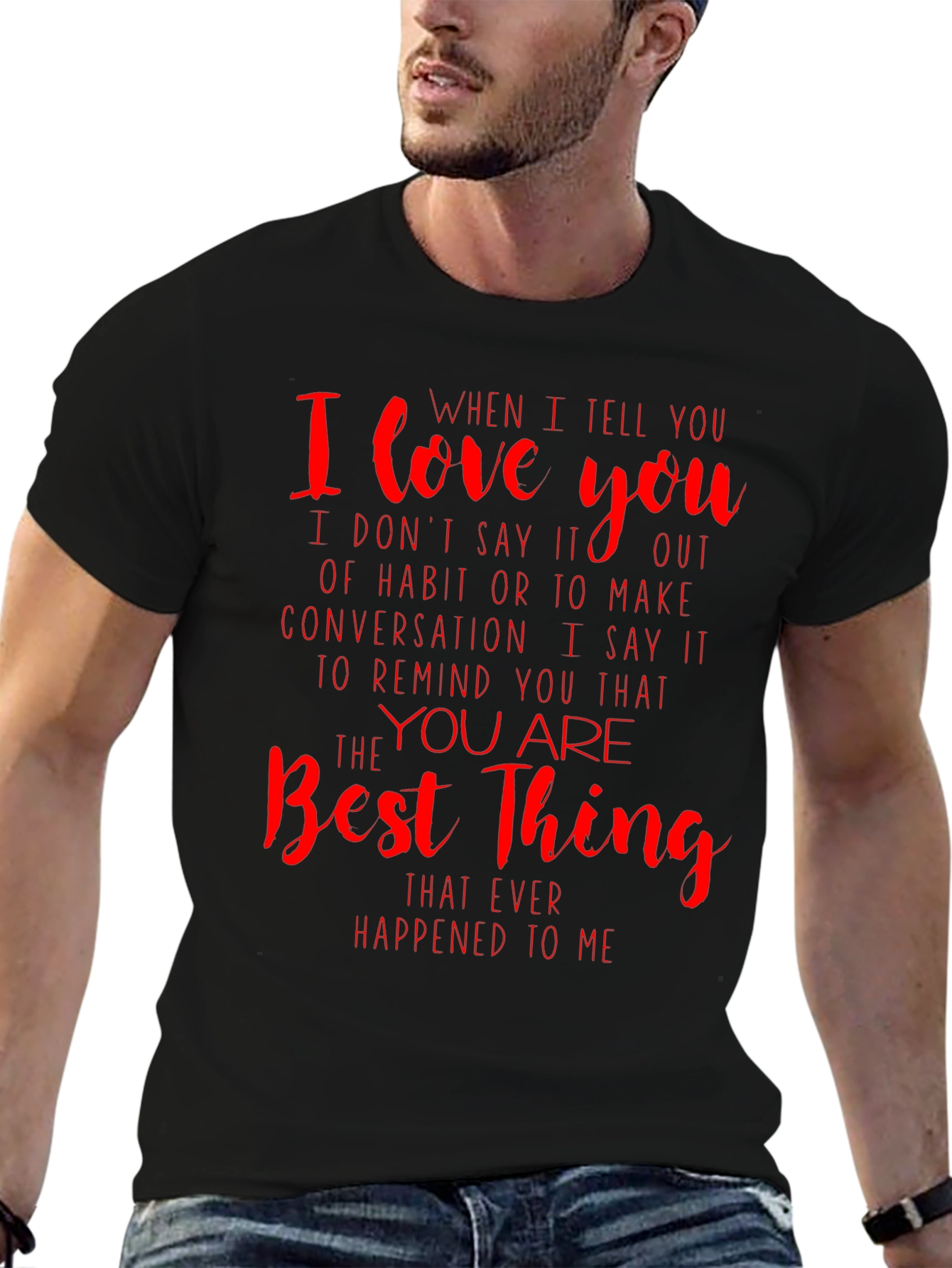Black I Love You T-Shirt - Best Thing Gift view 6