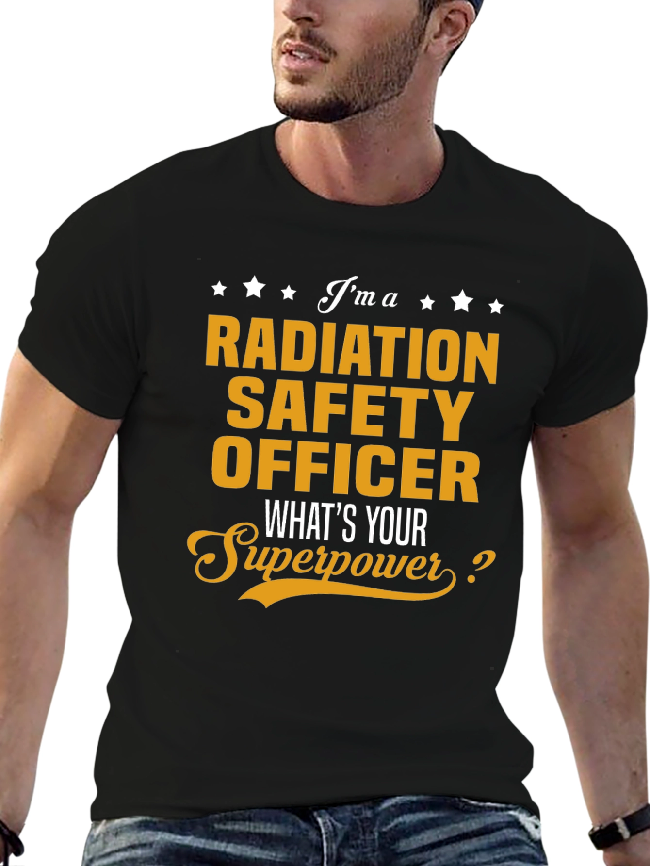 Black Radiation Safety Officer T-Shirt - What's Your Superpower? view 6