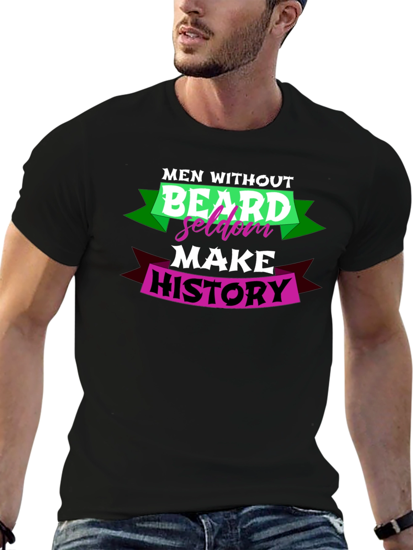 Black Men Without Beard Seldom Make History Graphic T-Shirt view 6