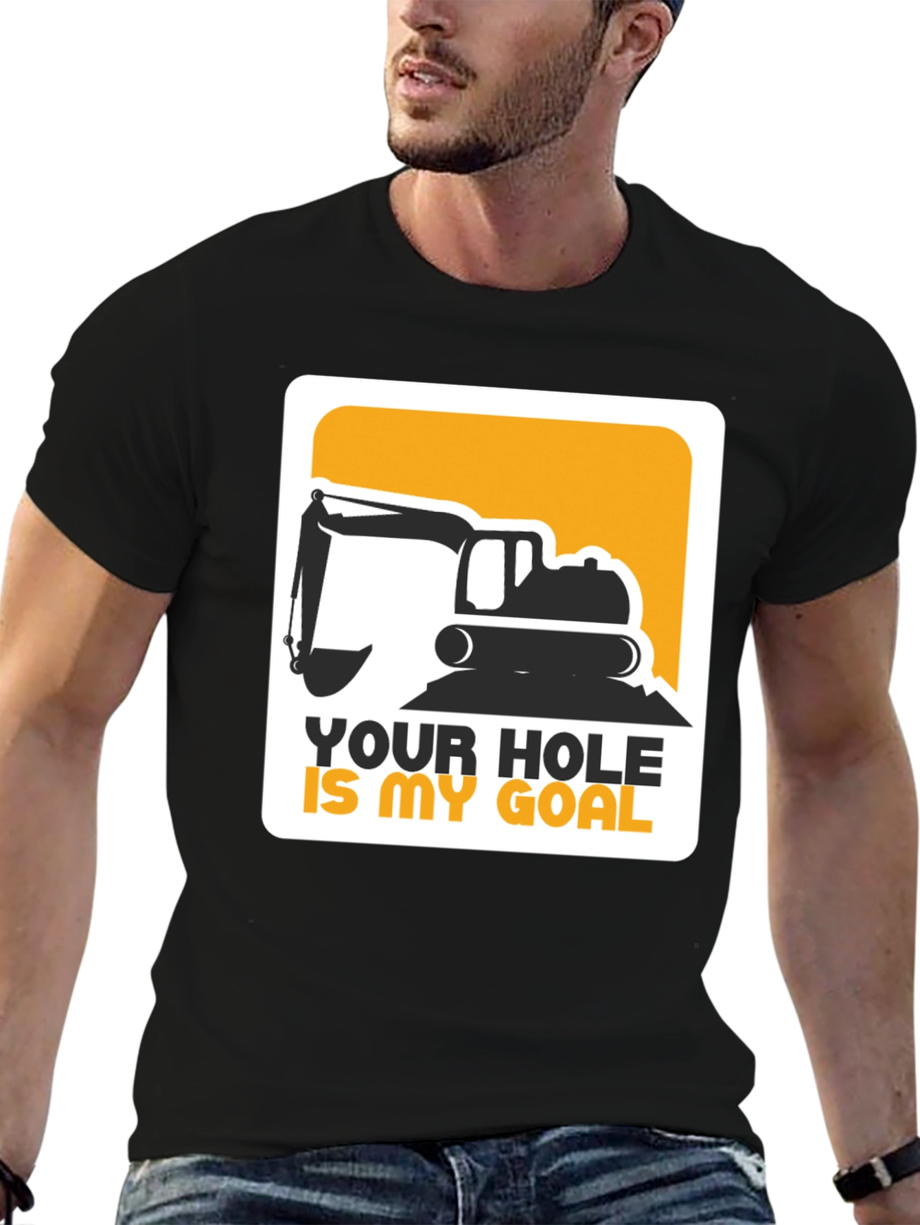 Black Your Hole Is My Goal Excavator T-Shirt view 6