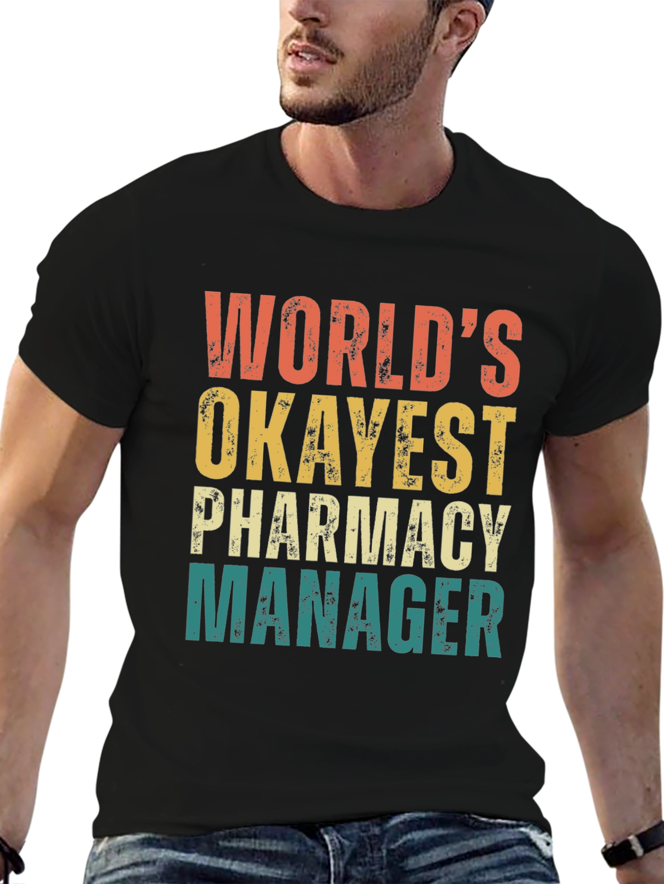 World's Okayest Pharmacy Manager T-Shirt - 6