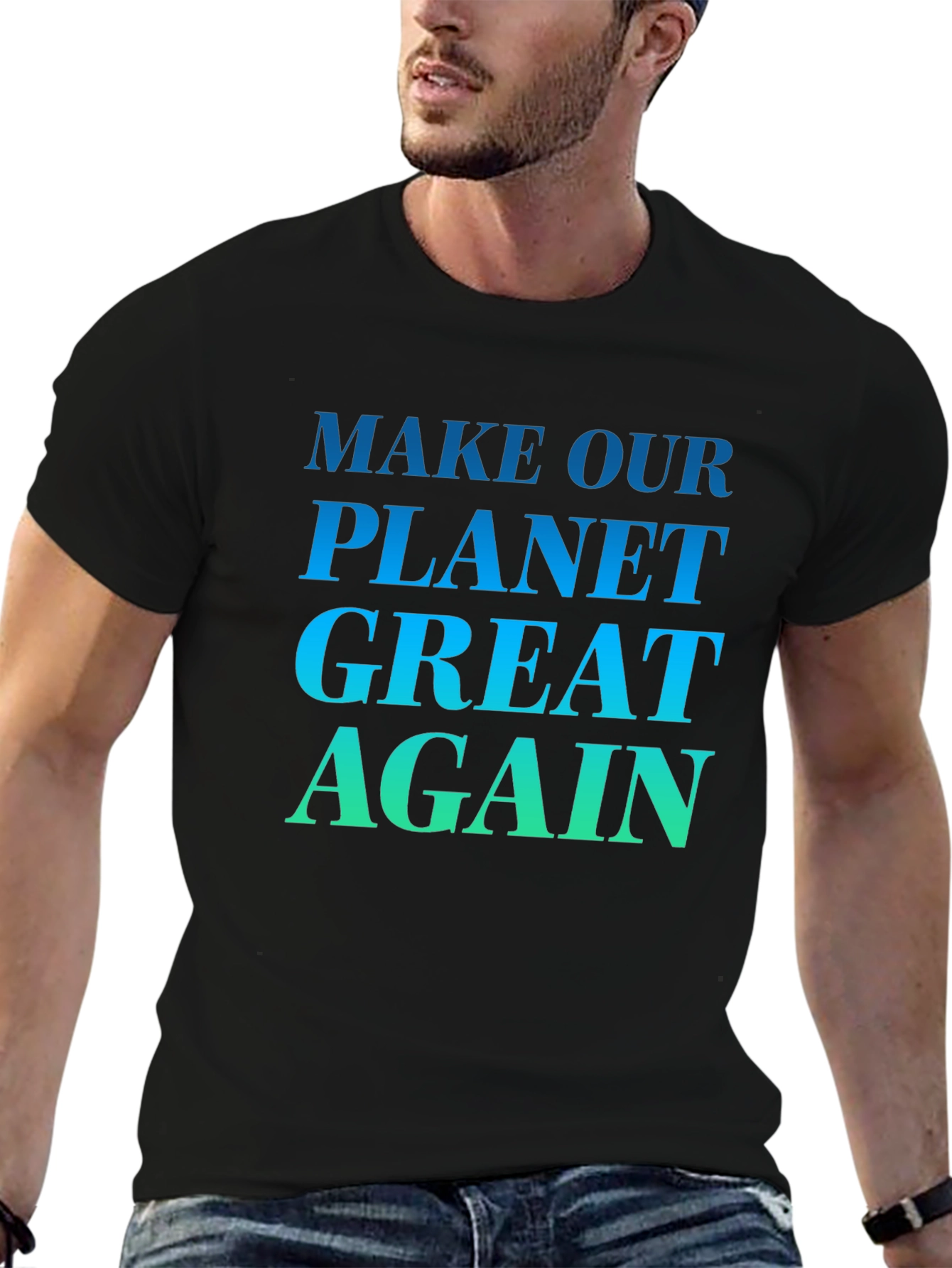 Black Make Our Planet Great Again T-Shirt view 6