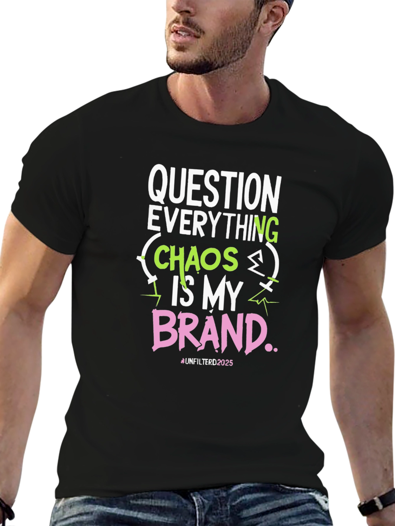 Black Question Everything T-Shirt: Chaos is My Brand! view 6