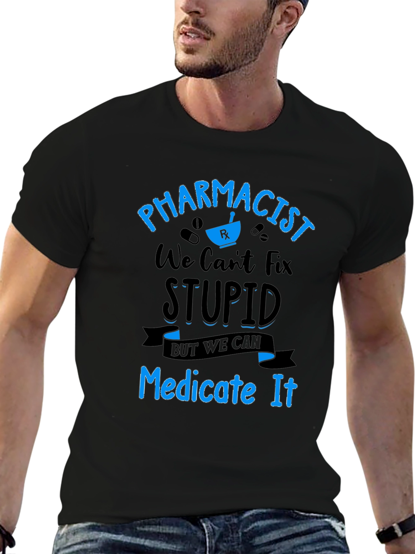 Black Pharmacist Humor T-Shirt - We Can Medicate Stupid! view 6