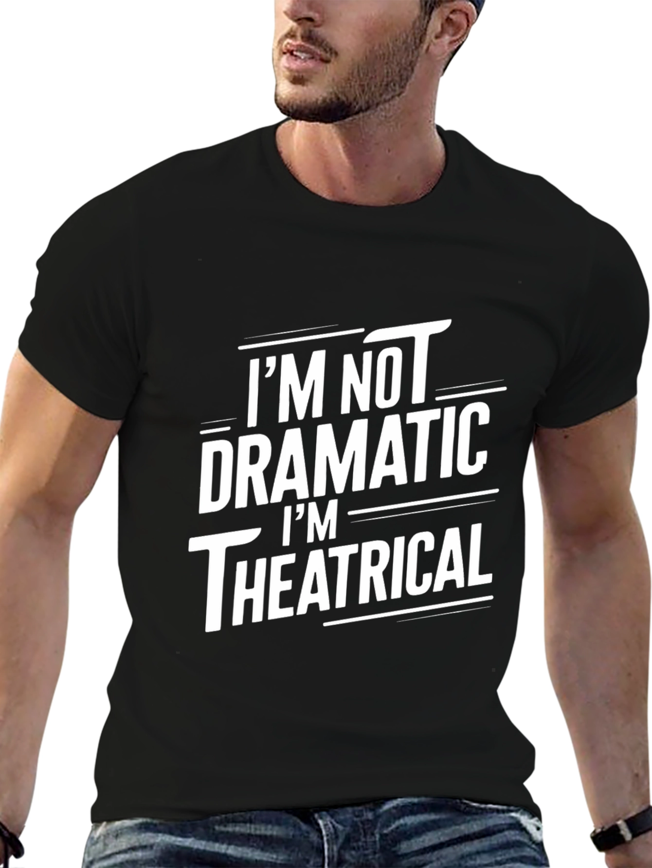 Black I'm Not Dramatic, Theatrical Black T-Shirt view 6