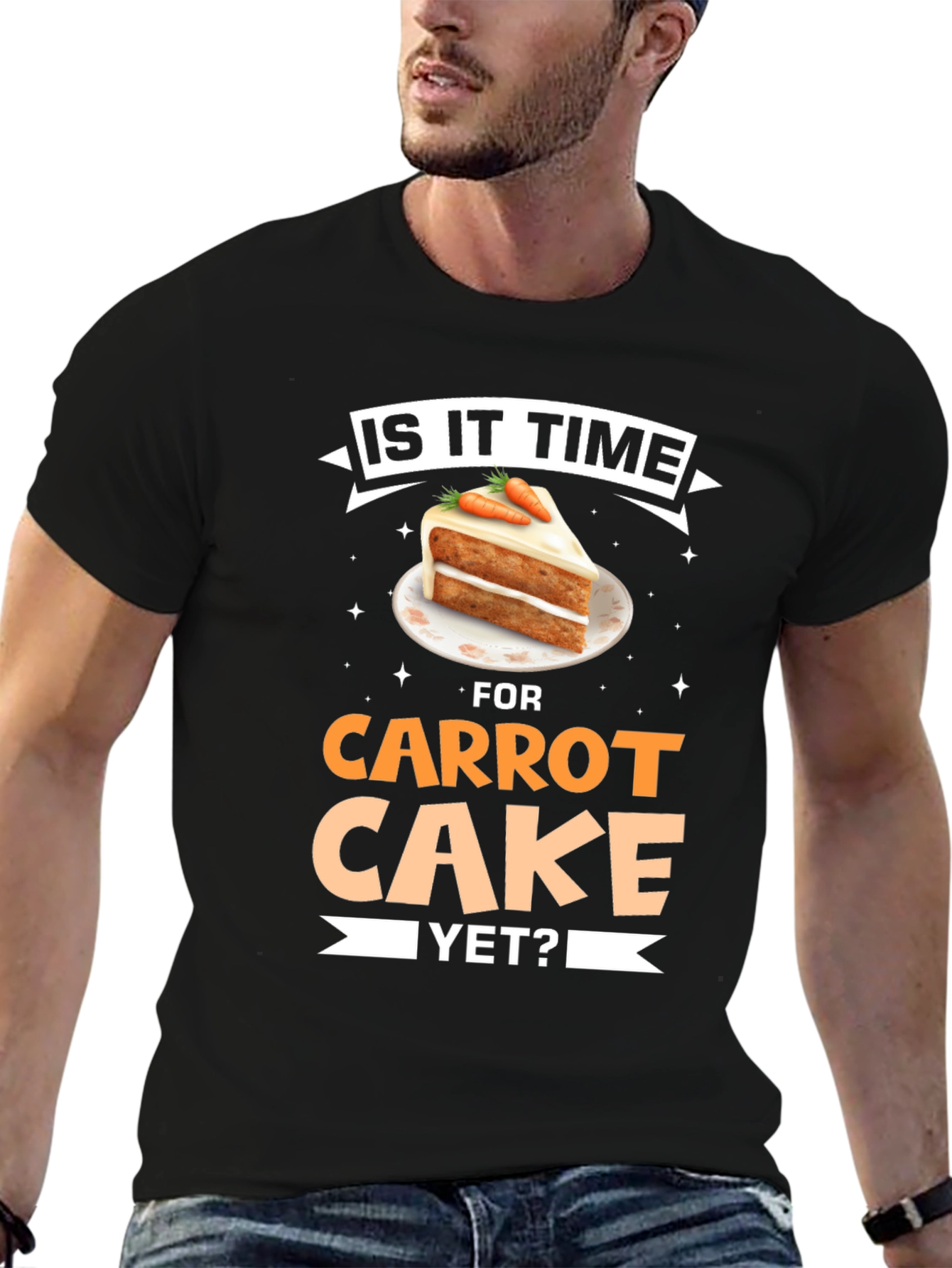 Black Is It Time For Carrot Cake Yet? T-Shirt view 6