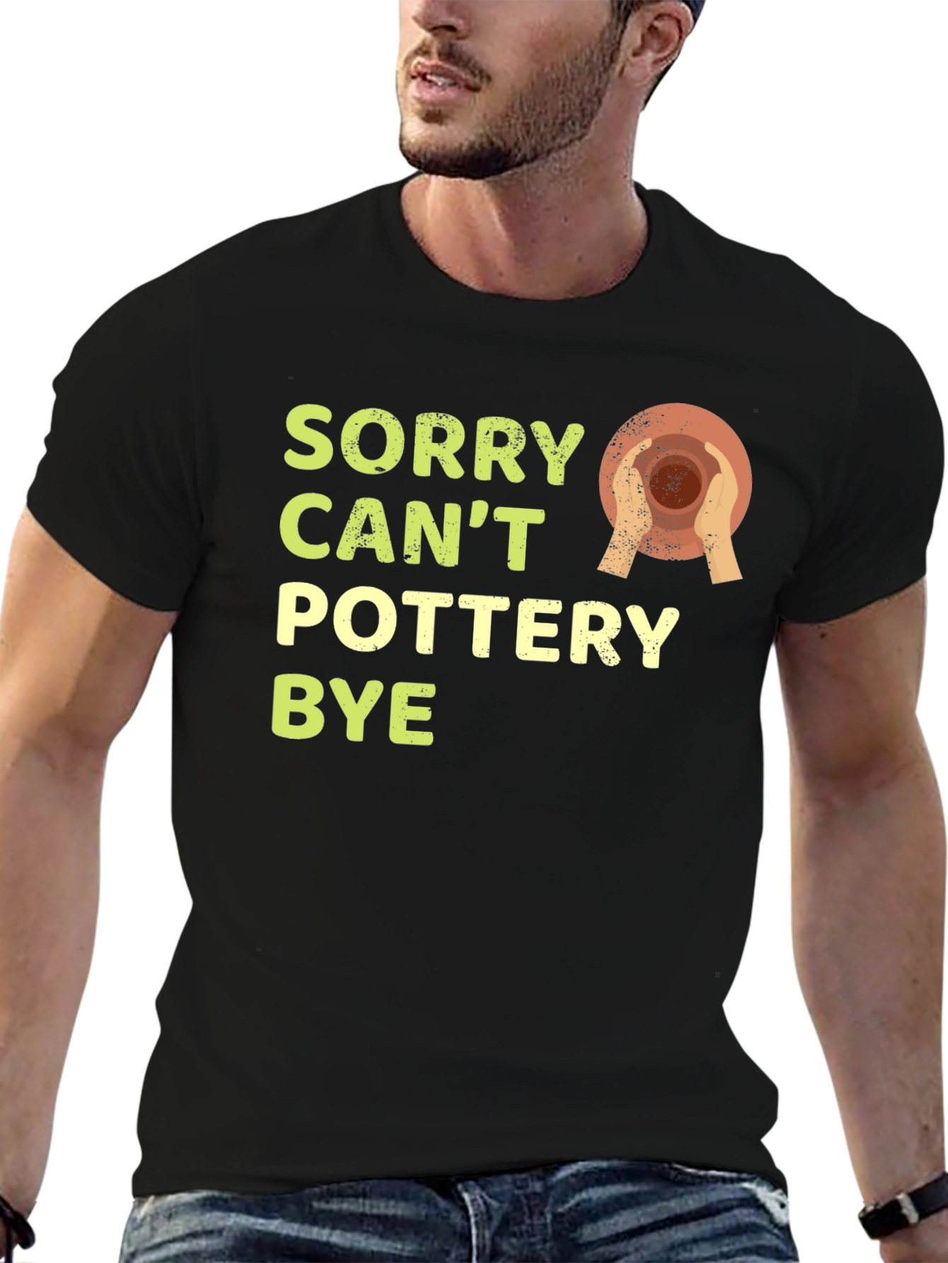 Black Sorry Can't Pottery Bye T-Shirt view 6