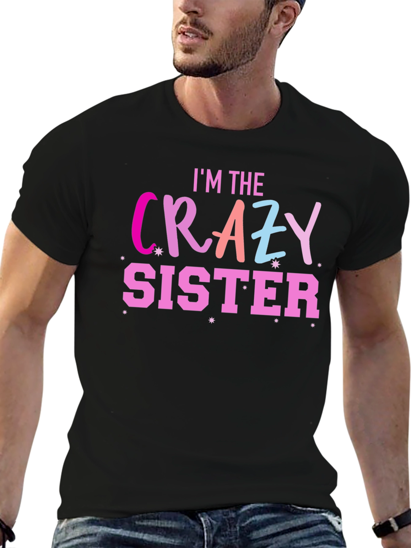 Black I'm the Crazy Sister T-Shirt view 6
