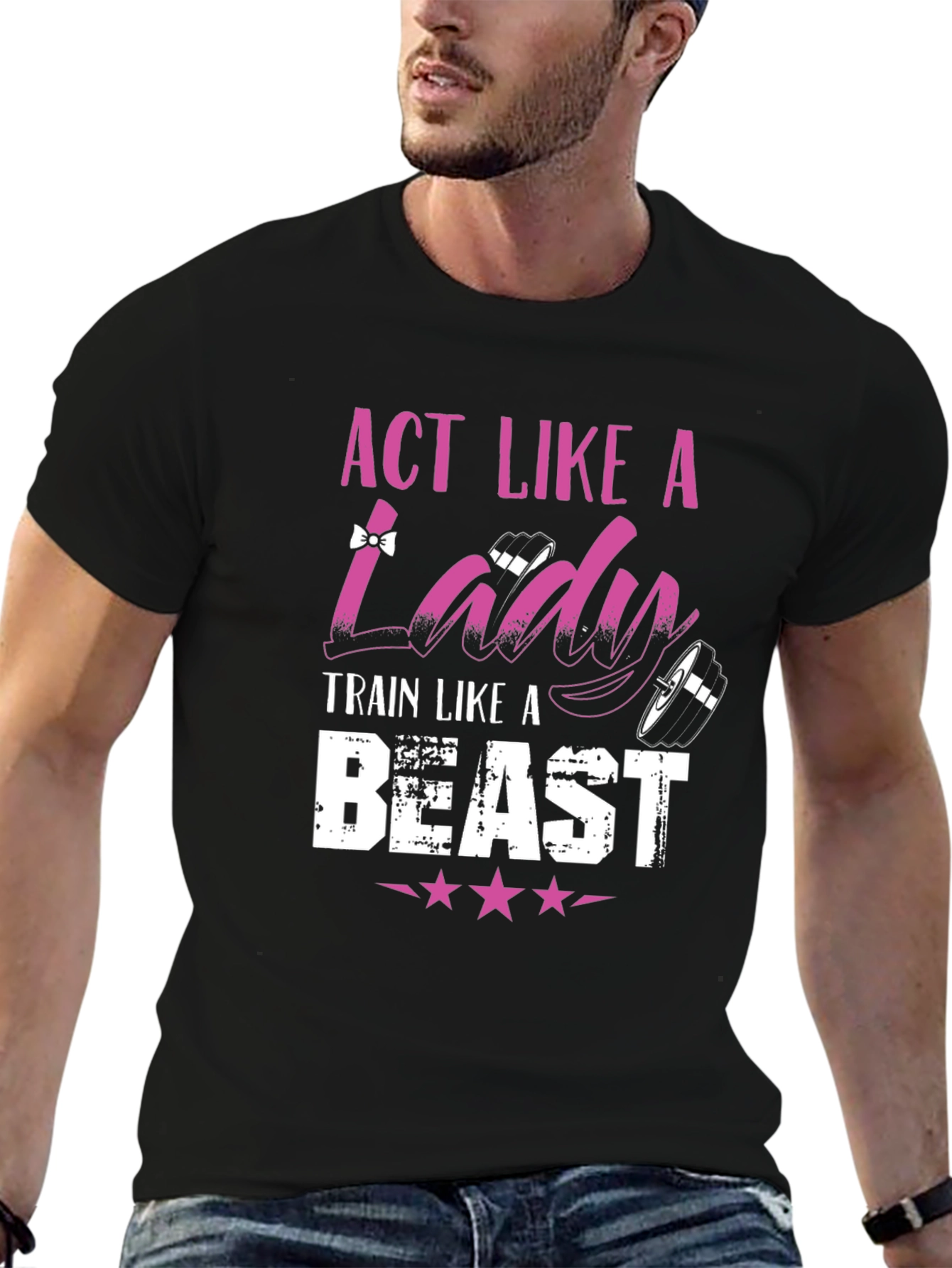 Black Act Like a Lady, Train Like a Beast T-Shirt view 6