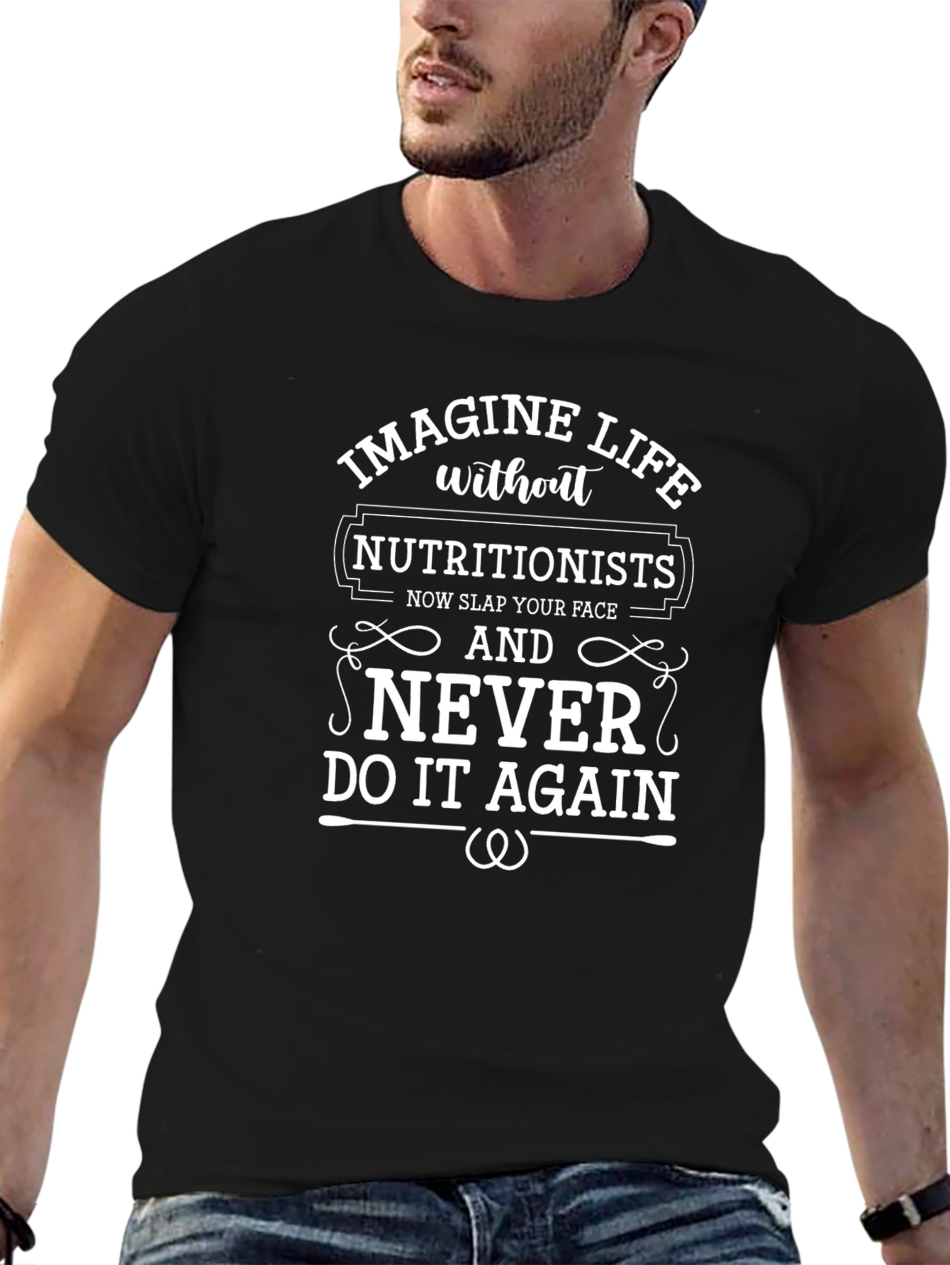 Black Imagine Life Without Nutritionists Funny T-Shirt view 6