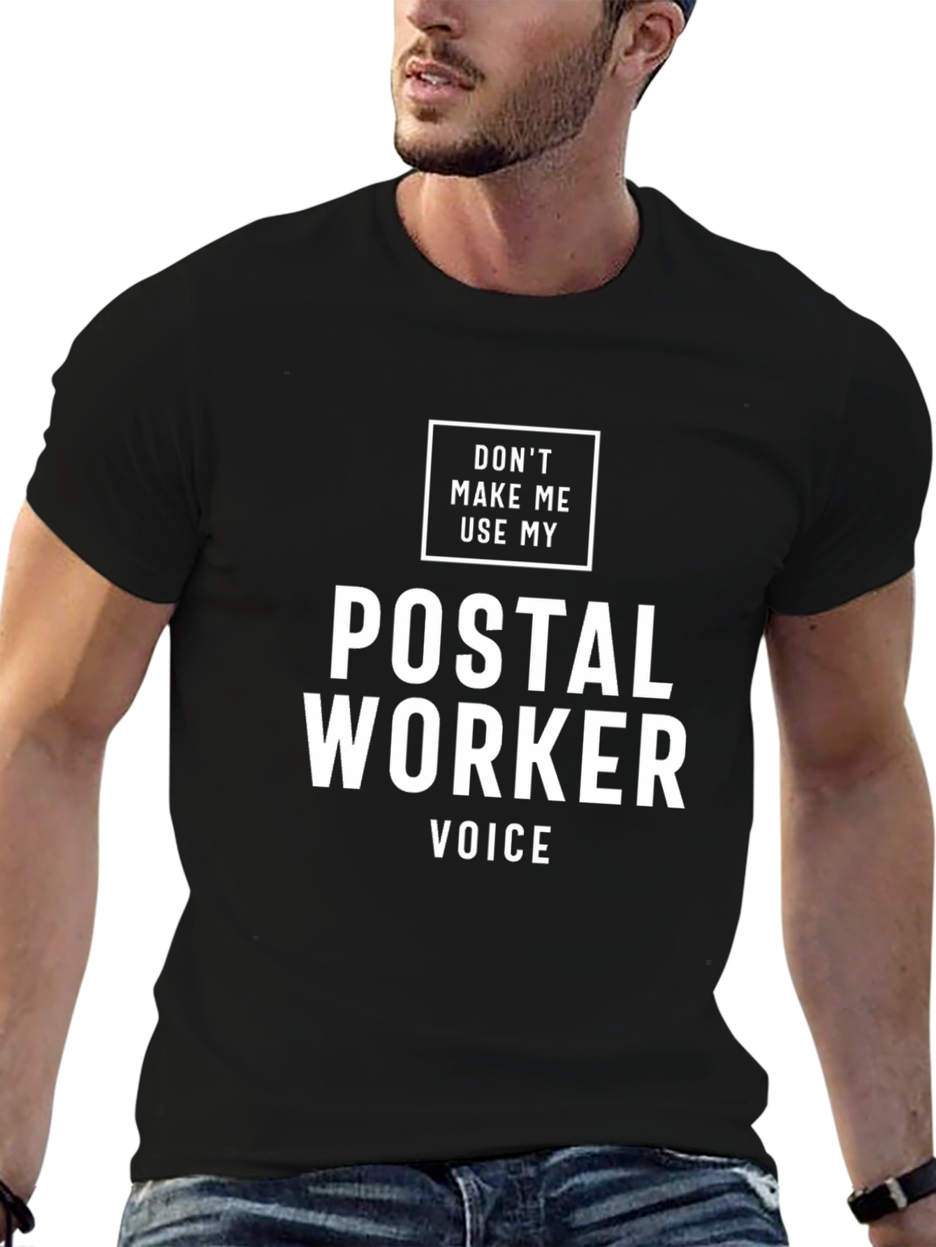 Postal Worker Voice T-Shirt - Funny Mail Carrier Tee - 6