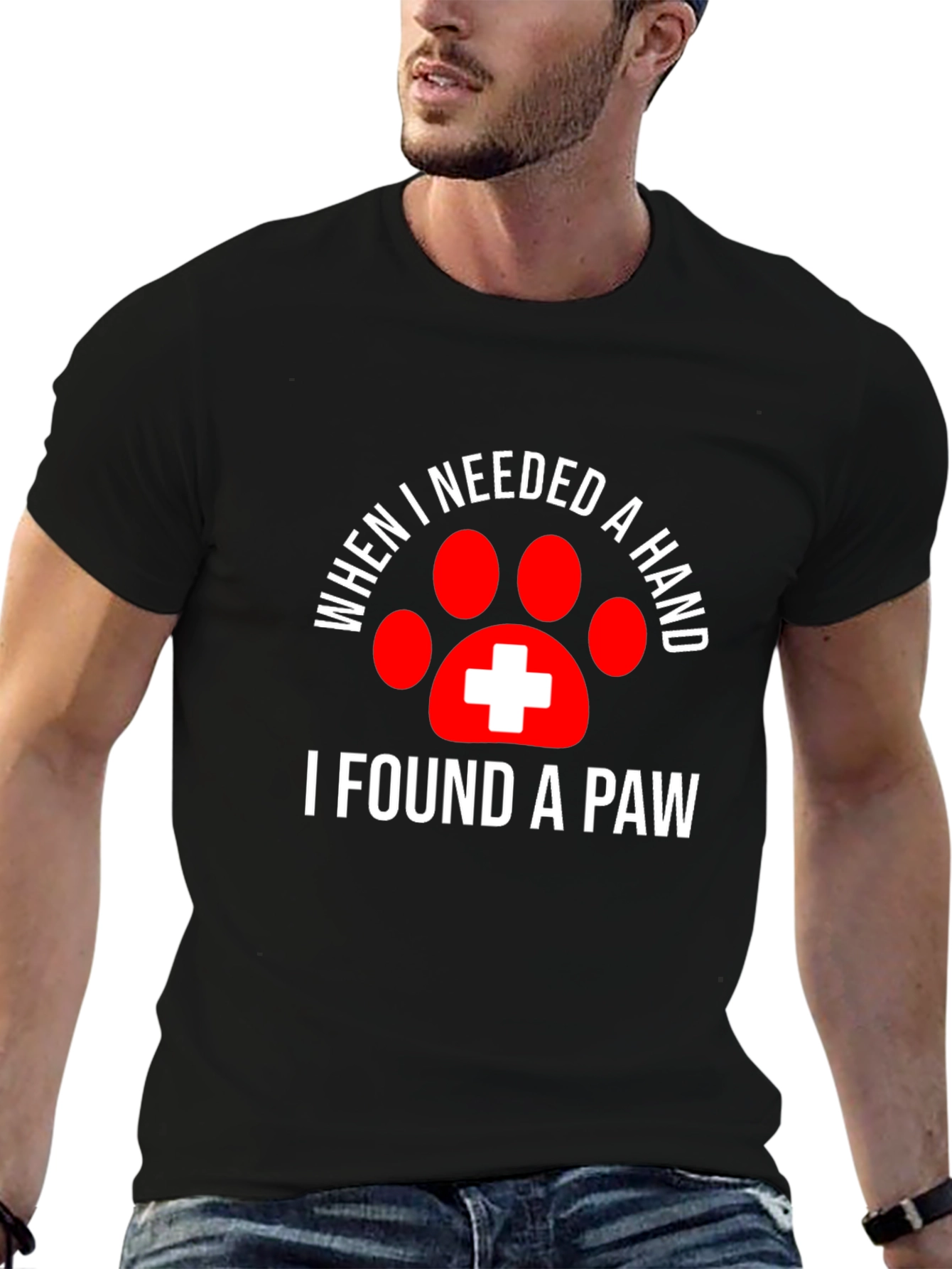 Black When I Needed a Hand I Found a Paw T-Shirt view 6