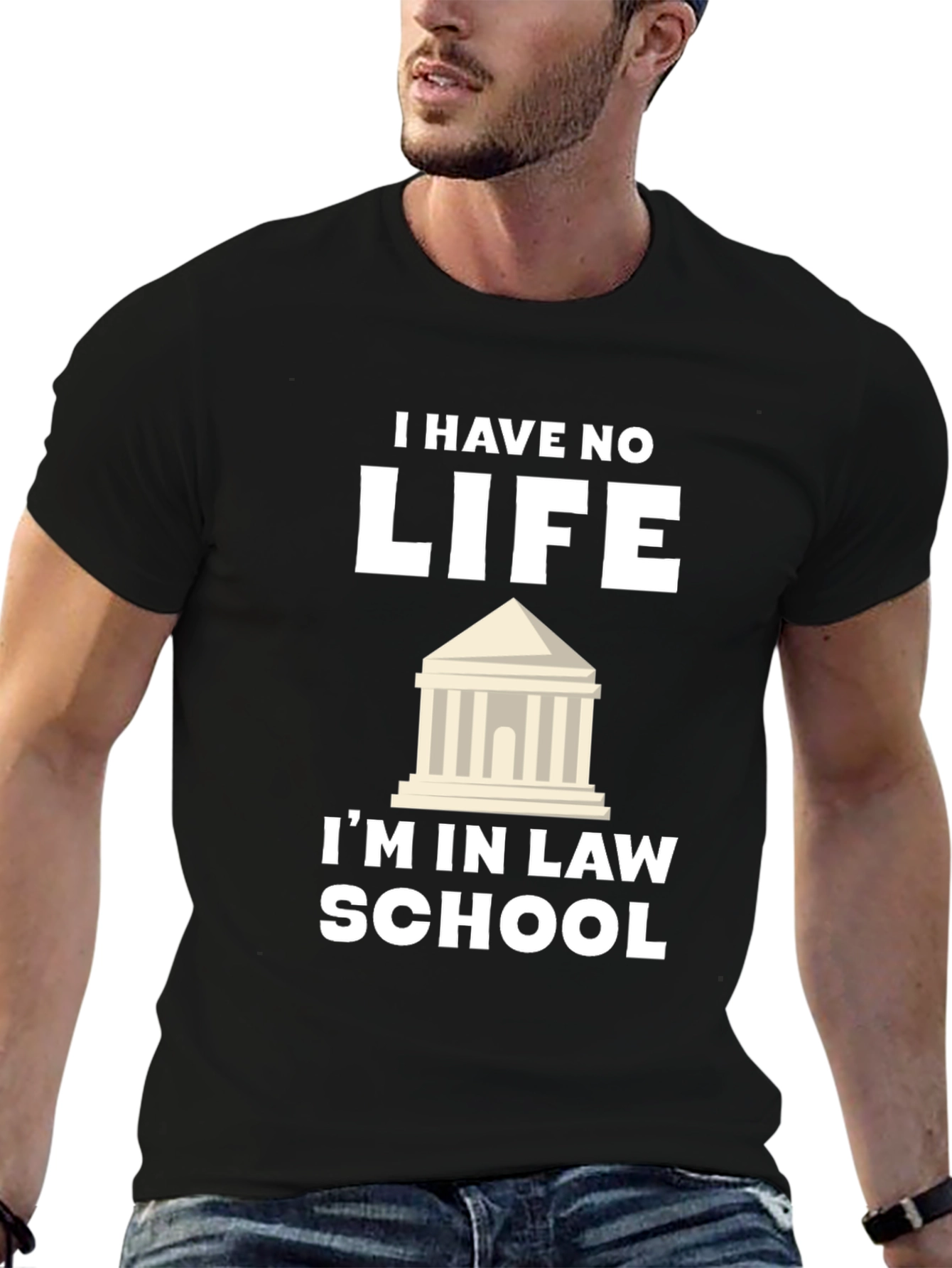 Black Law School T-Shirt - 'I Have No Life' Funny Tee view 6