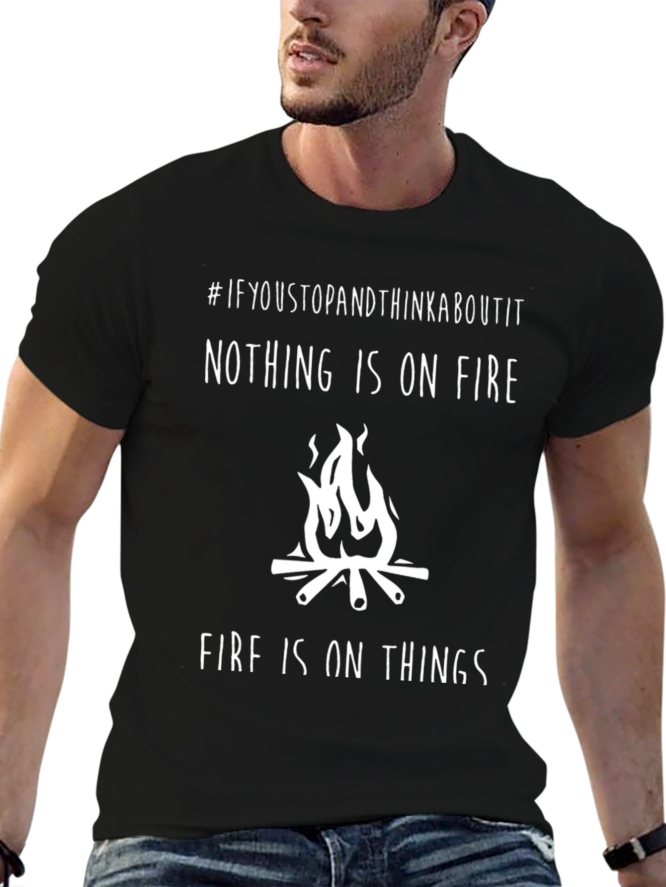 Black Funny 'Nothing is on Fire' Graphic T-Shirt view 6