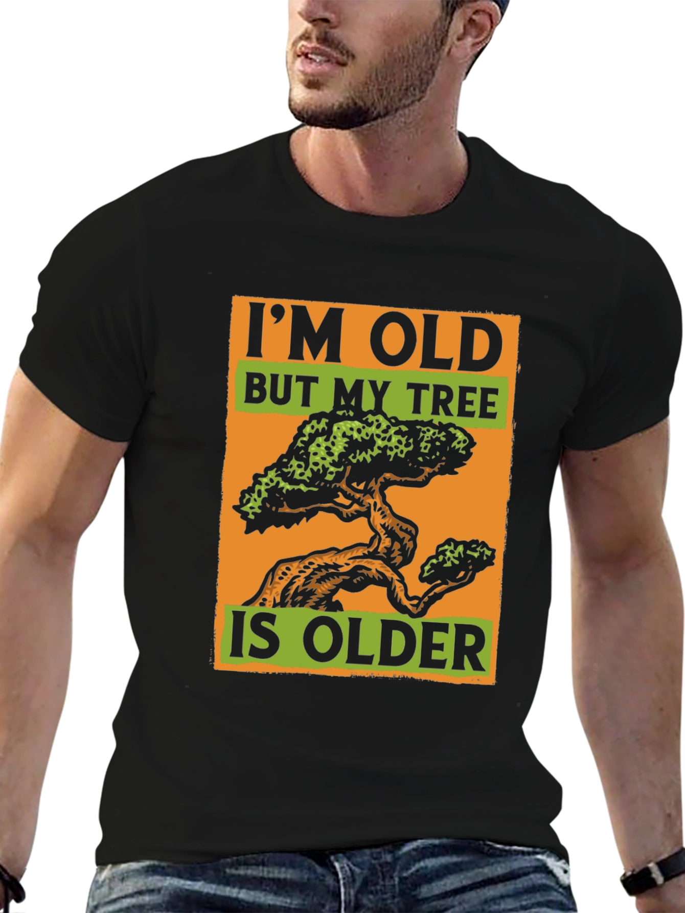 Black Funny I'm Old But My Tree is Older Black T-Shirt view 6