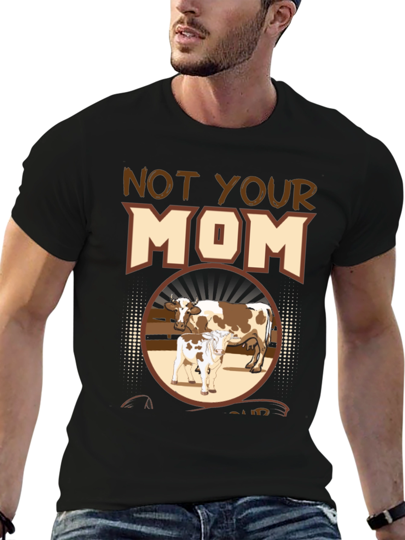 Black Not Your Mom T-Shirt - Cow Graphic Tee view 6