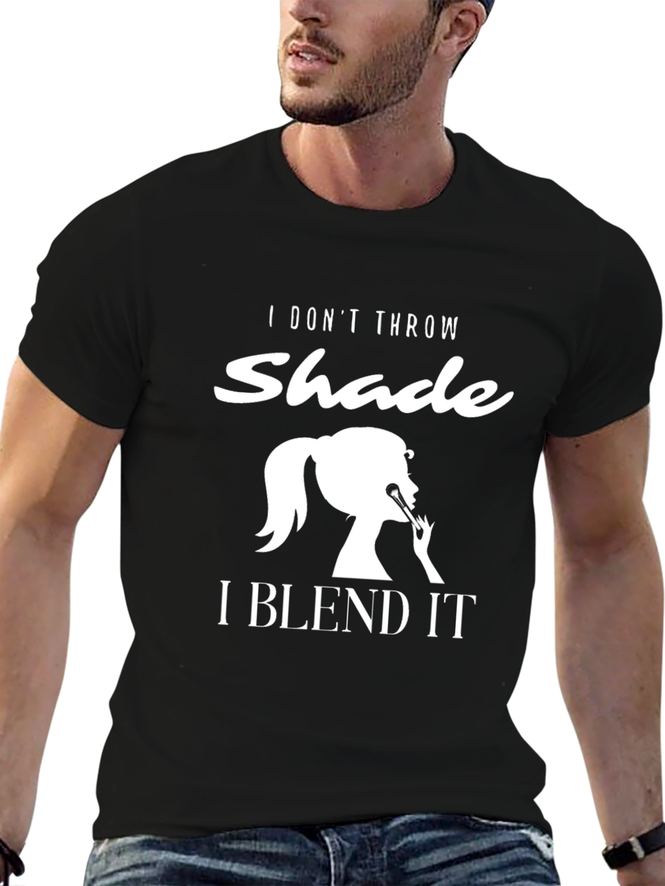 Black I Don't Throw Shade I Blend It T-Shirt view 6