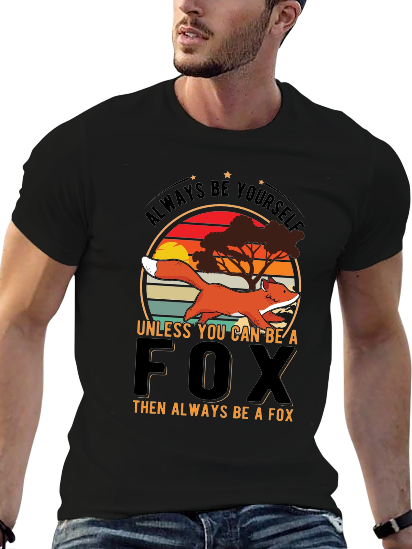 Black Always Be Yourself Unless You Can Be A Fox T-Shirt view 6