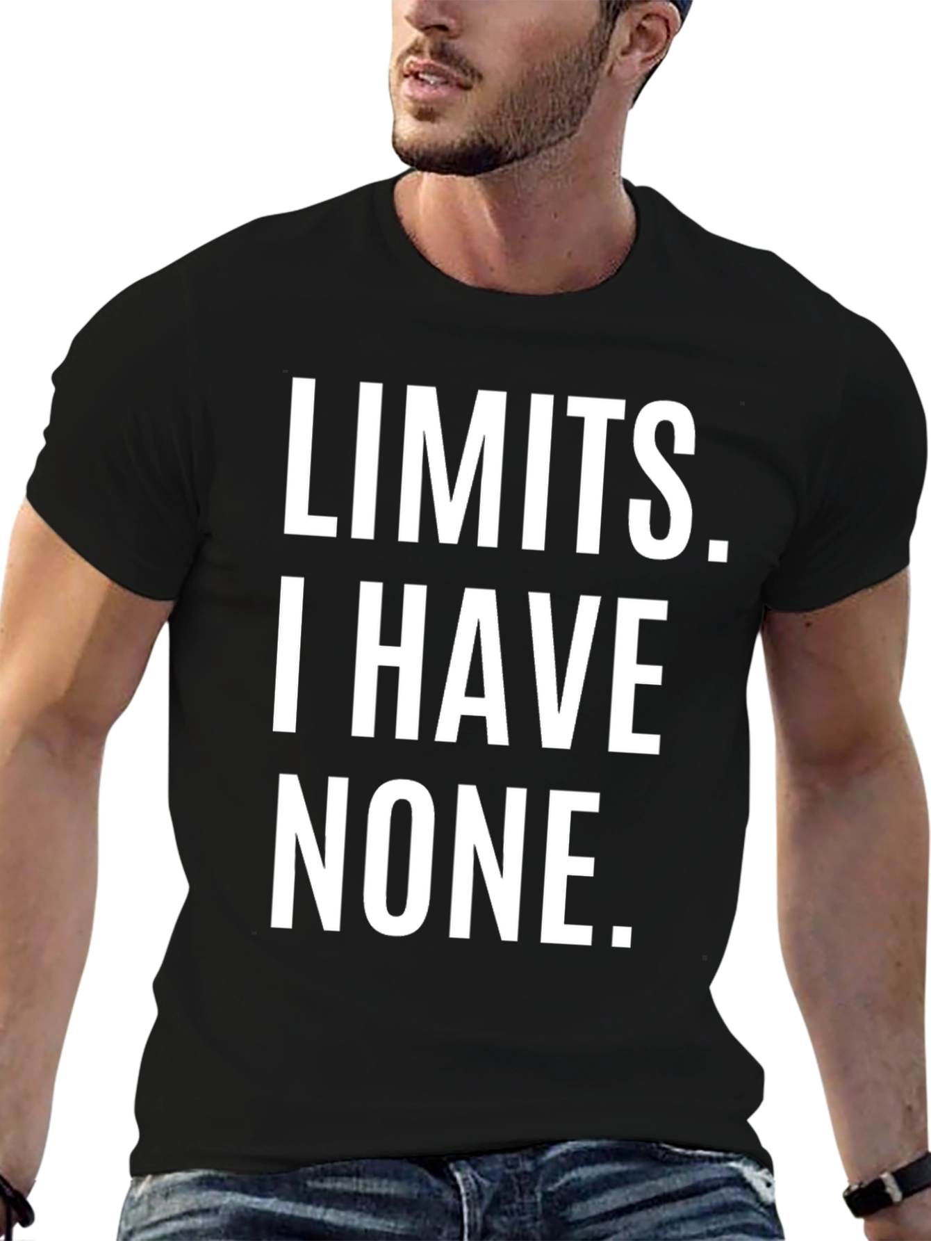 Black Limits I Have None T-Shirt view 6