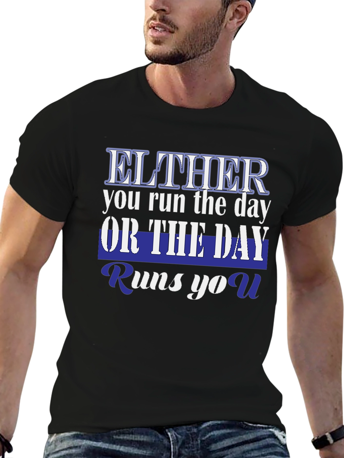 Black Either You Run The Day T-Shirt view 6