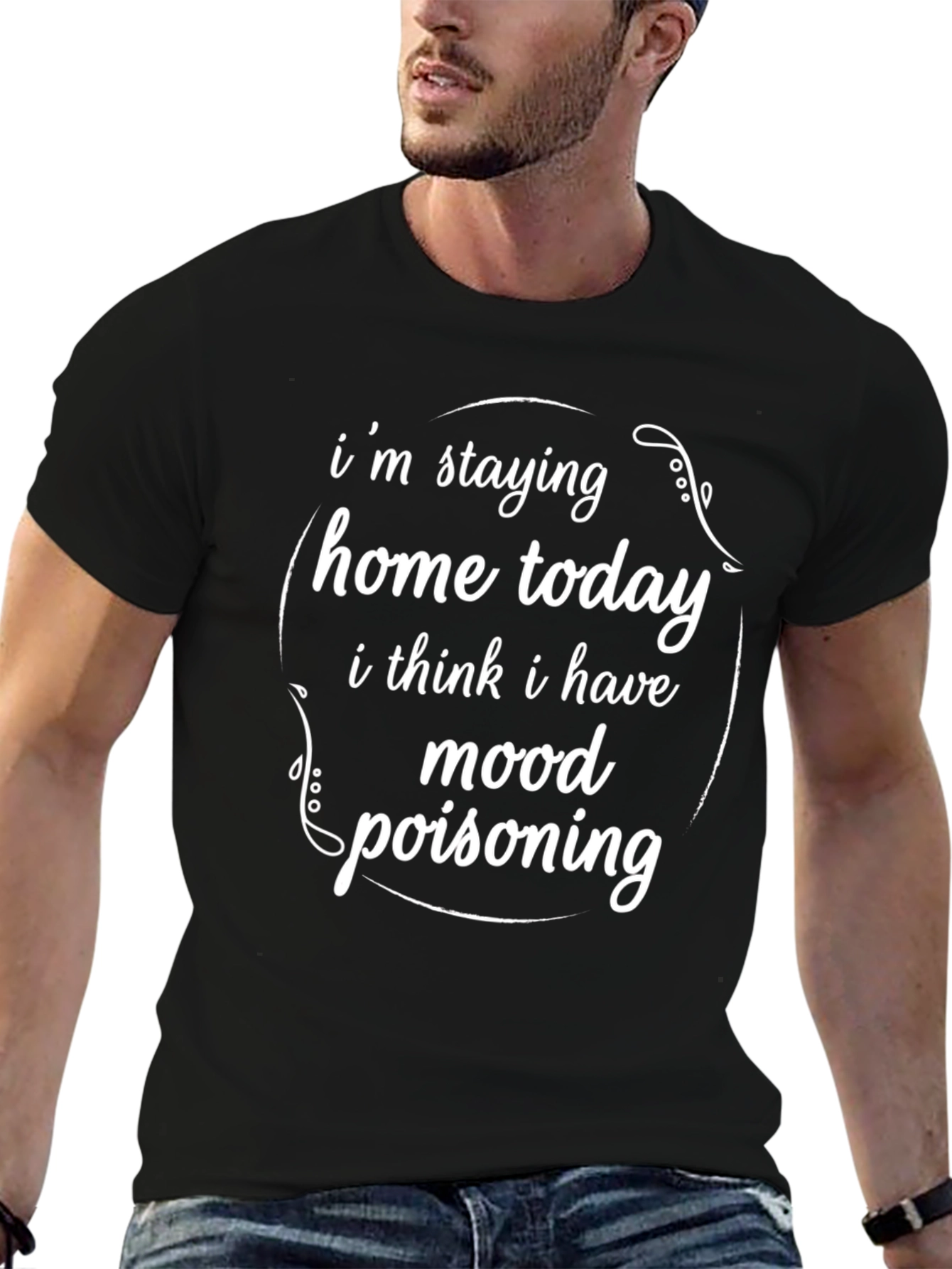 Black Mood Poisoning T-Shirt - Stay Home Today Tee view 6
