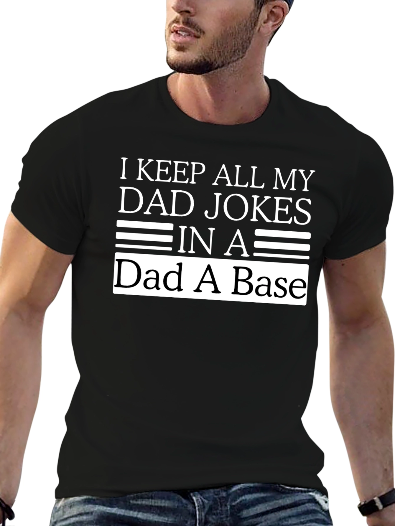 Black Dad Jokes T-Shirt: I Keep All My Dad Jokes In A Dad A Base view 6