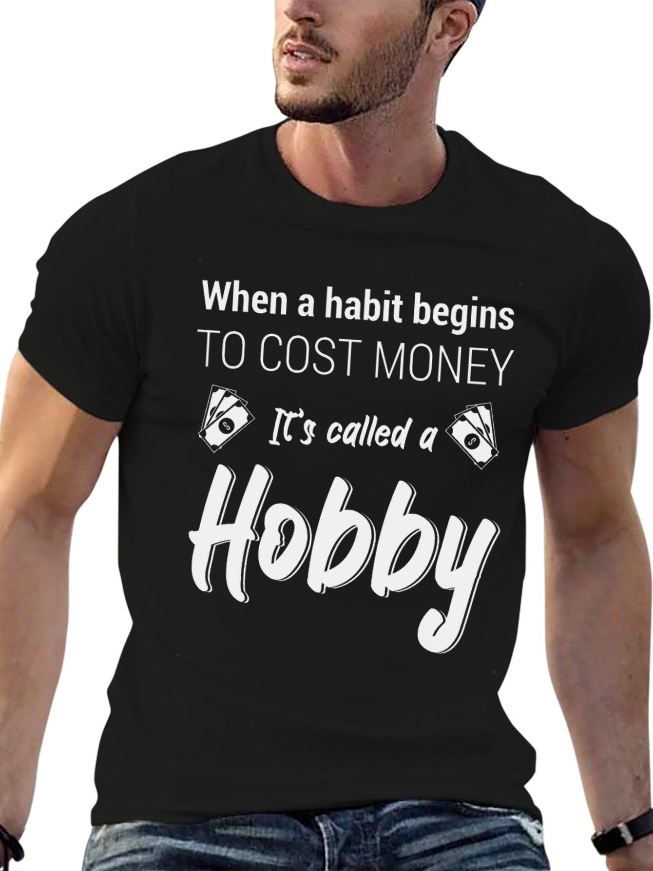 Black Hobby T-Shirt: When a Habit Costs Money view 6