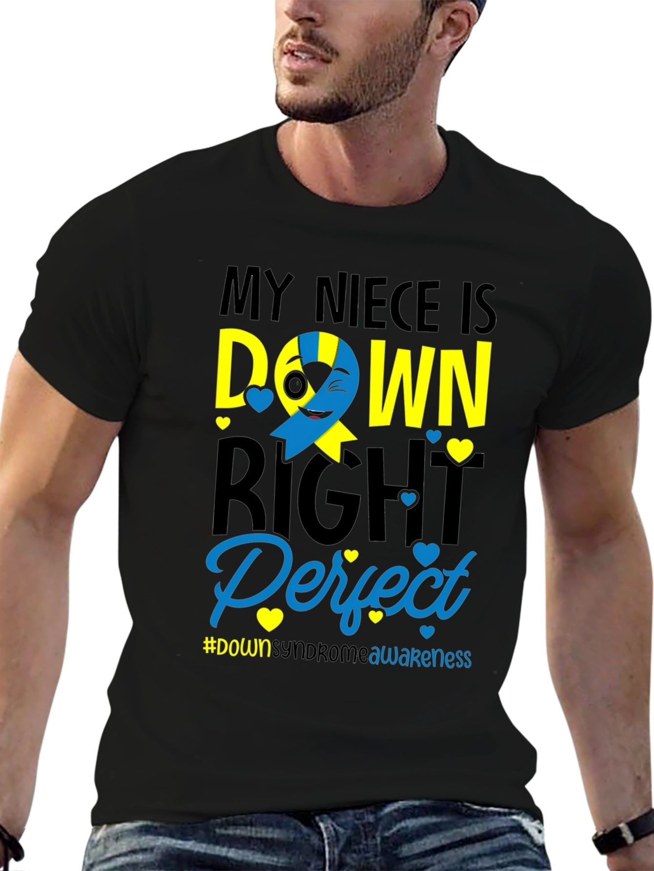 My Niece Is Down Right Perfect T-Shirt - 6