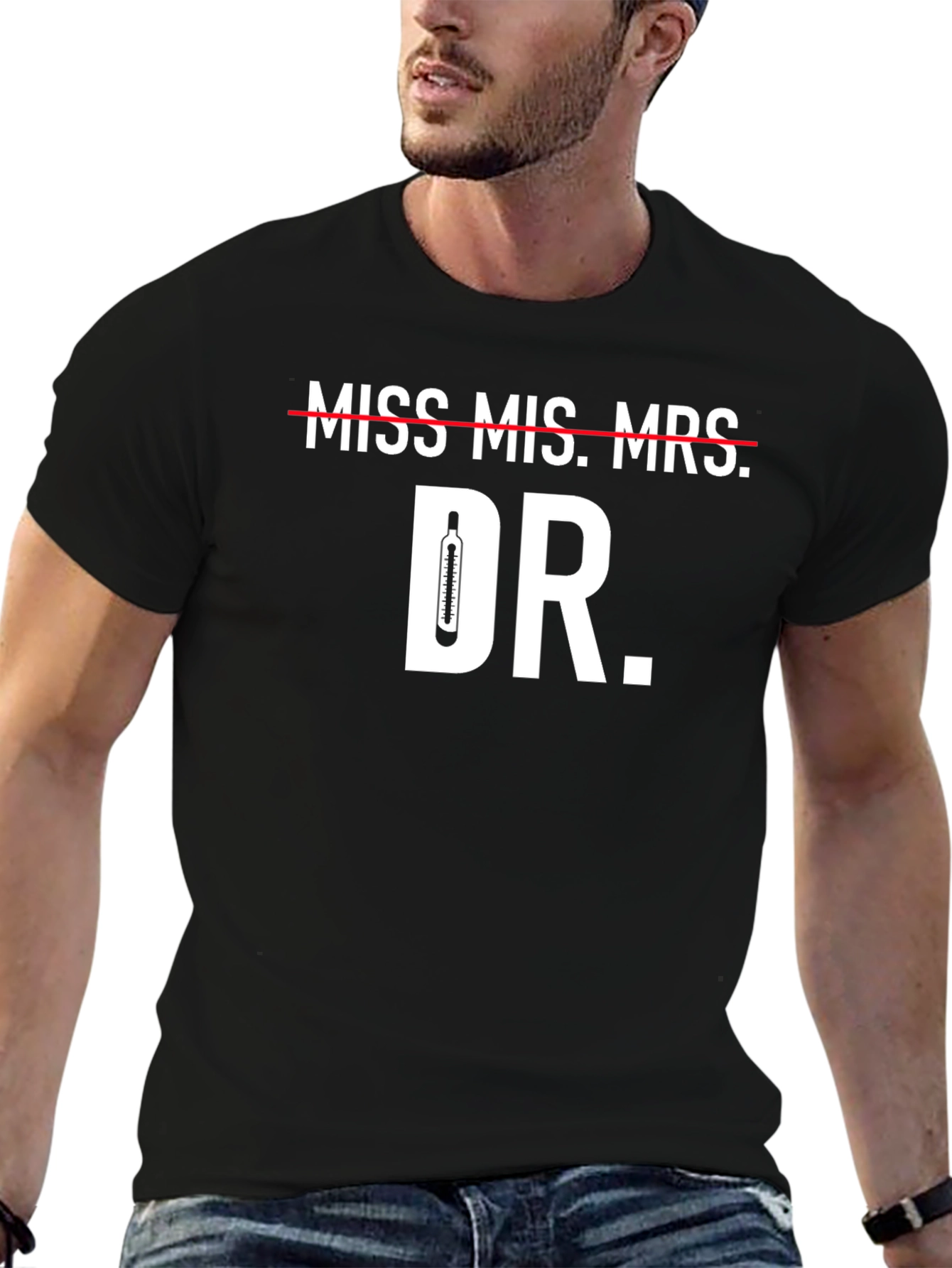 Black Dr. Thermometer T-Shirt - Funny Medical Professional Gift view 6