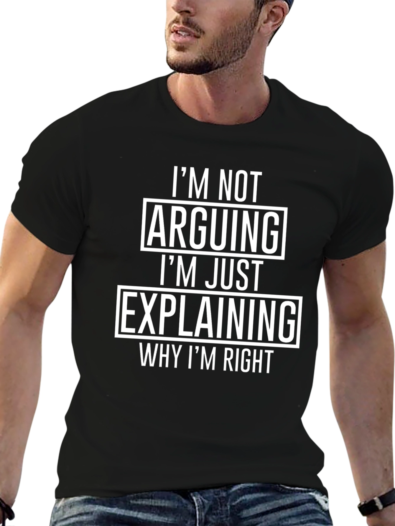 Black I'm Not Arguing, Just Explaining T-Shirt view 6