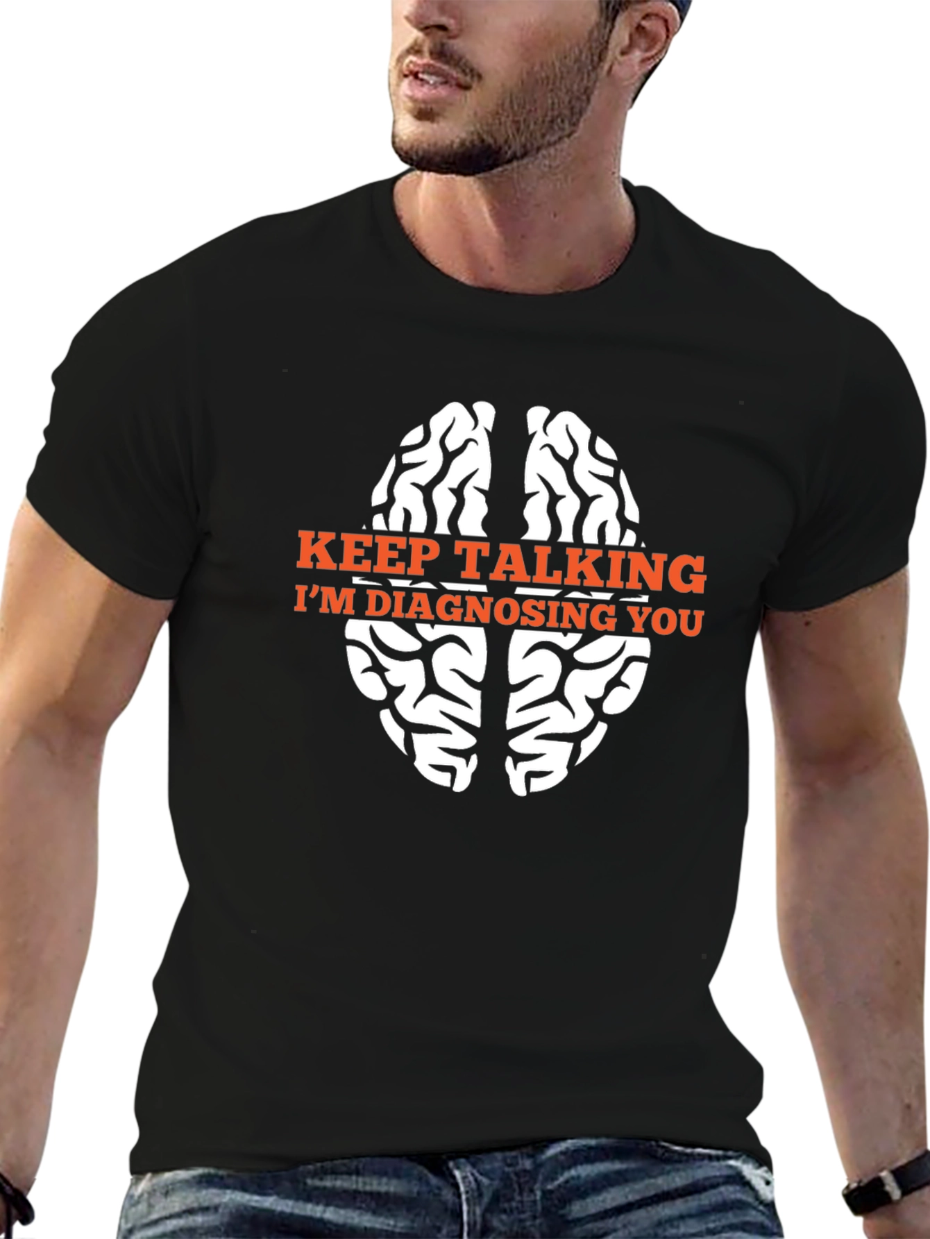 Black Keep Talking I'm Diagnosing You T-Shirt view 6